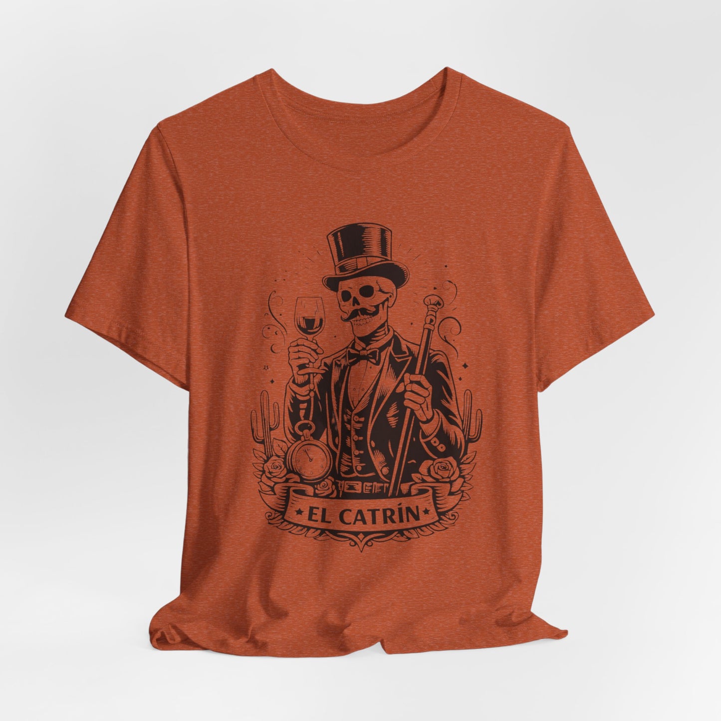 El Catrin T-Shirt - Mexican Skull Dia de los Muertos Tee - Latino Heritage Gift - Calavera Skeleton Art Shirt