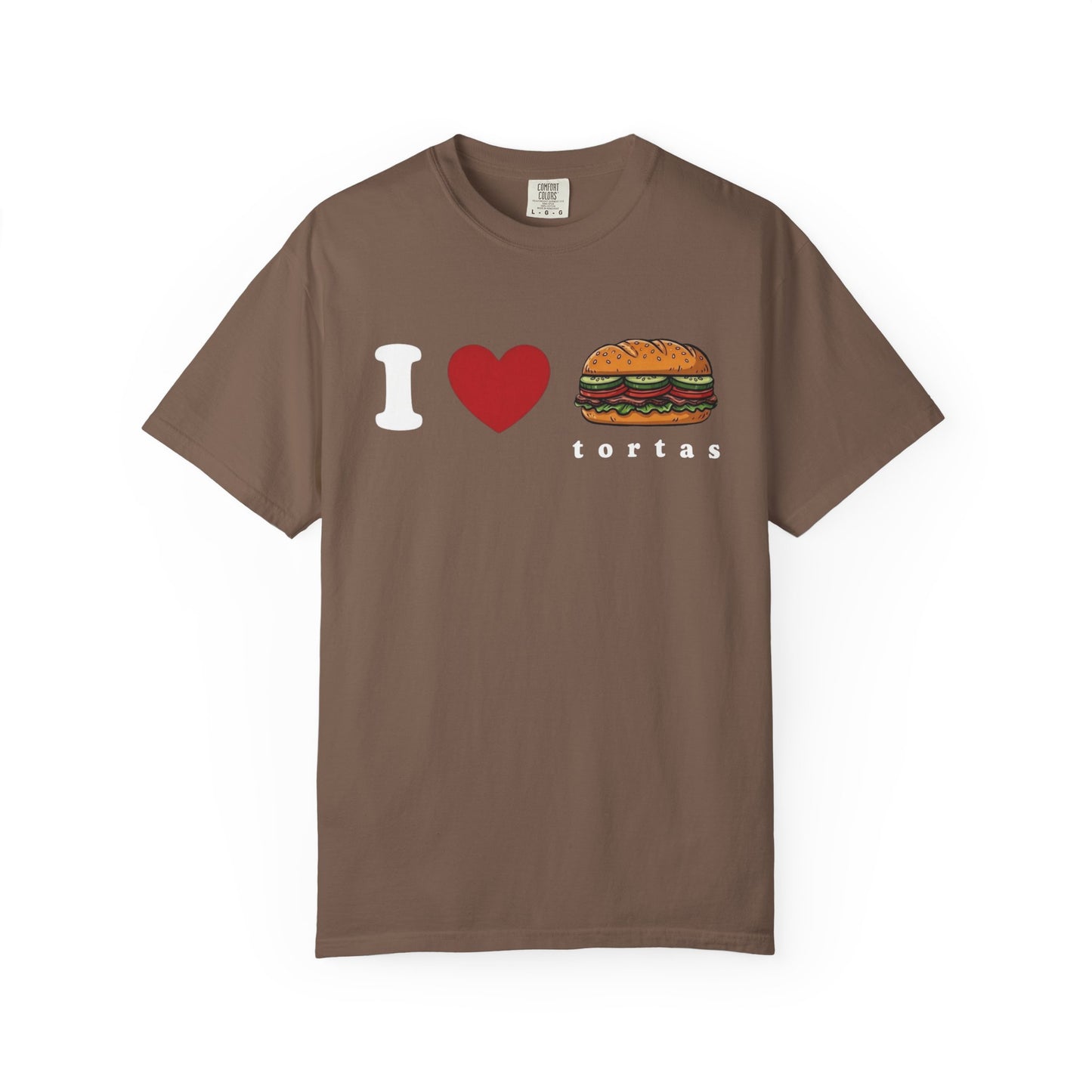 I love Tortas Shirt, Comfort Colors Bilingual Tee, Funny Gift for Men