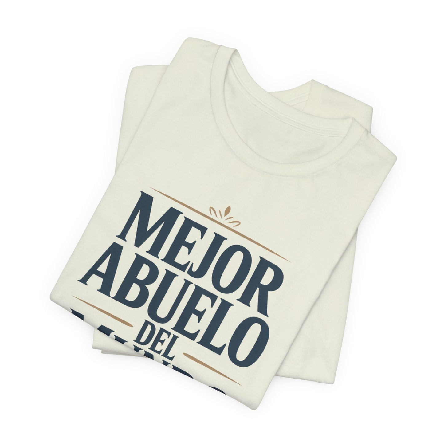 Abuelo T-Shirt - Latino Family Gift - Spanish Grandpa Tee - Hispanic Abuelo Shirt - Familia Latina Pride