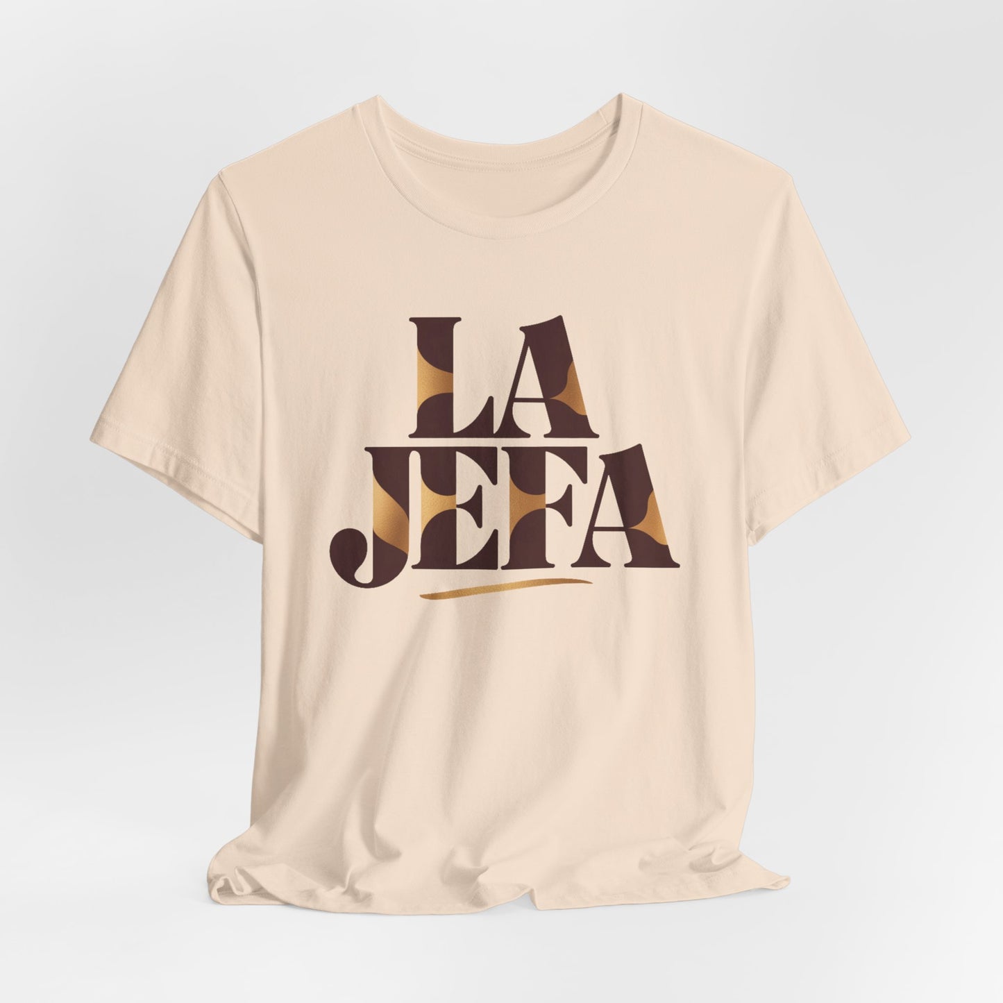 La Jefa T-Shirt - Latina Boss Empowerment Tee - Hispanic Pride Gift for Strong Mujer - Feminist Power Shirt