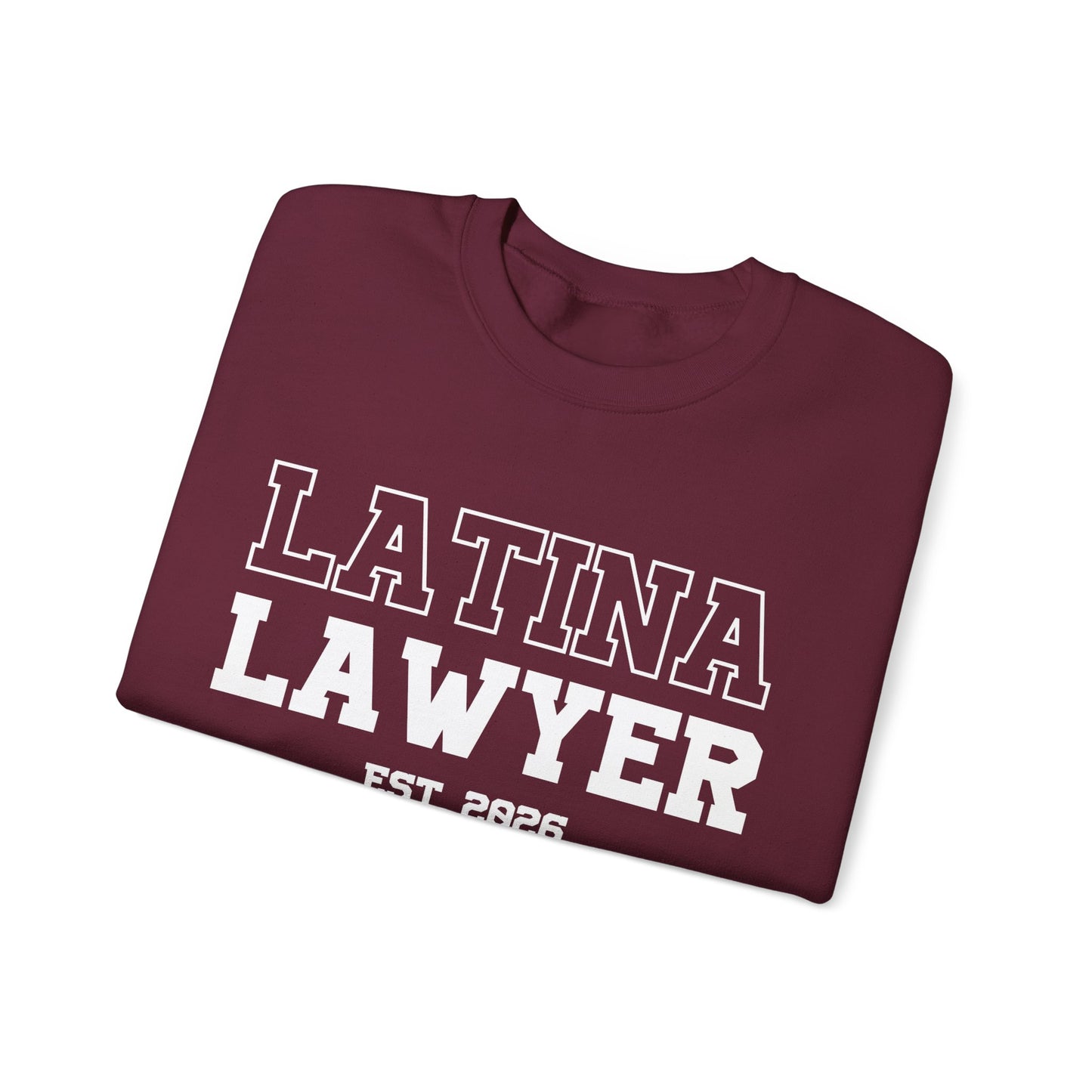 Latina Lawyer Sweater  2026| Latina Empowerment | Latina Shirts