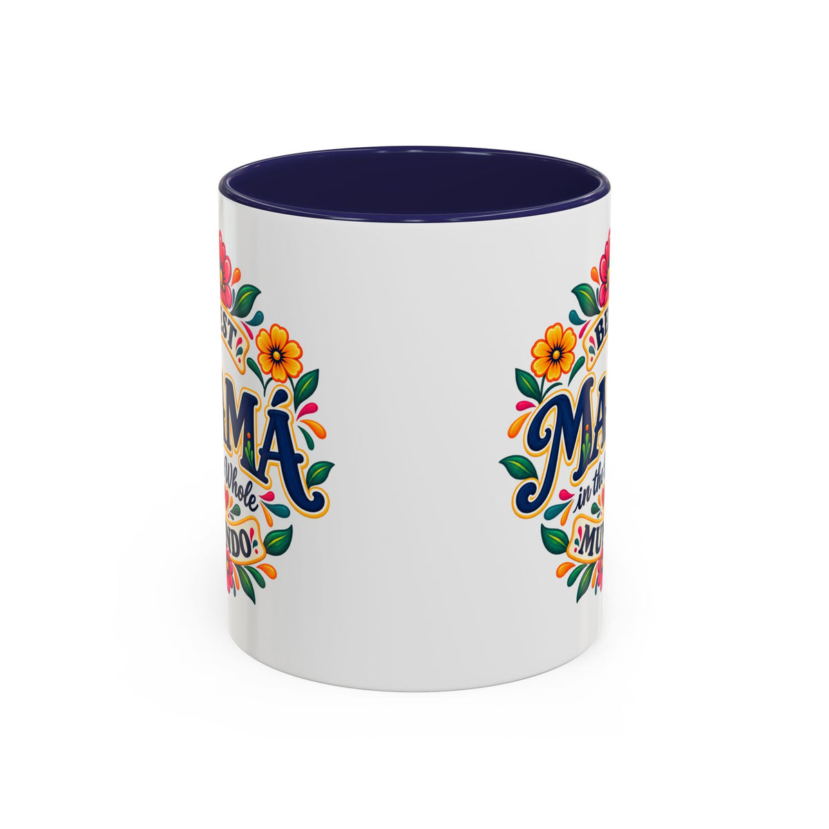 Best Mama in the Whole Mundo Mug - Mama Gift Coffee Mug - Latina Mom Gift
