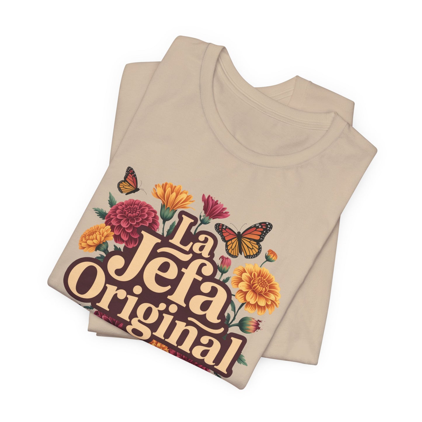 La Jefa Original T-Shirt - Latina Boss Lady Tee - Hispanic Pride Shirt - Bilingual Spanish Slang Gift for Her - Mujer Fuerte Empowerment