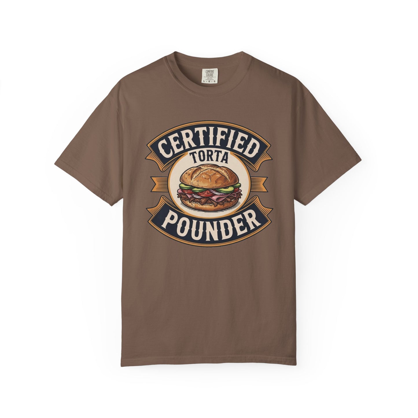 Certified Torta Pounder Shirt, Comfort Colors Bilingual UnisexTee, Funny Gift for Men