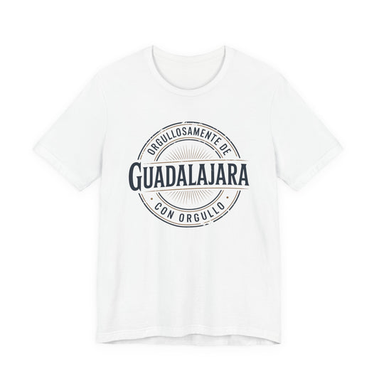 Guadalajara T-Shirt - Tapatía Pride Tee - Jalisco Mexico Heritage Gift - Orgullo Mexicano Shirt - GDL Tapatíos