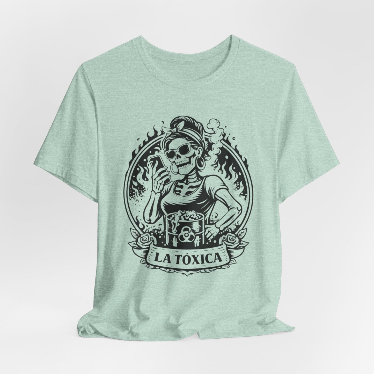 La Toxica T-Shirt - Sassy Latina Empowerment Tee - Funny Spanish Shirt Gift for Her - Latina Attitude Camisa