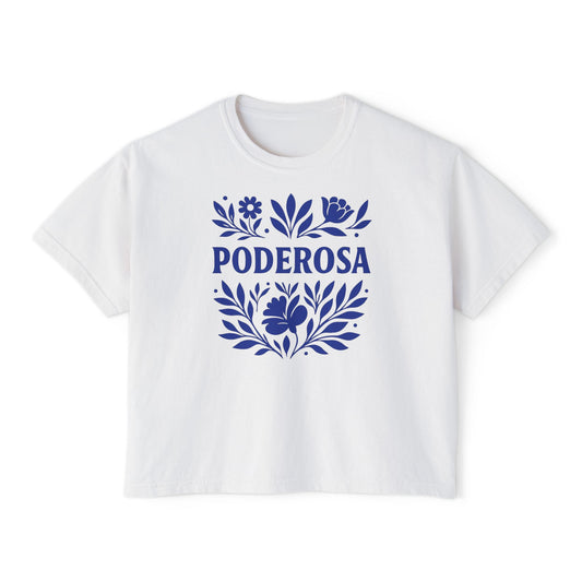 Poderosa  Women's Boxy Tee | Latina Shirt