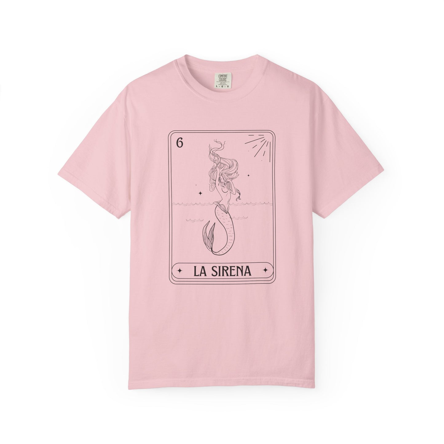 La Sirena Loteria Shirt | Comfort Colors , Strong Woman Latina Empowerment , Feminist Shirt, Gift for Her , Mexican Shirt , Latina Shirt