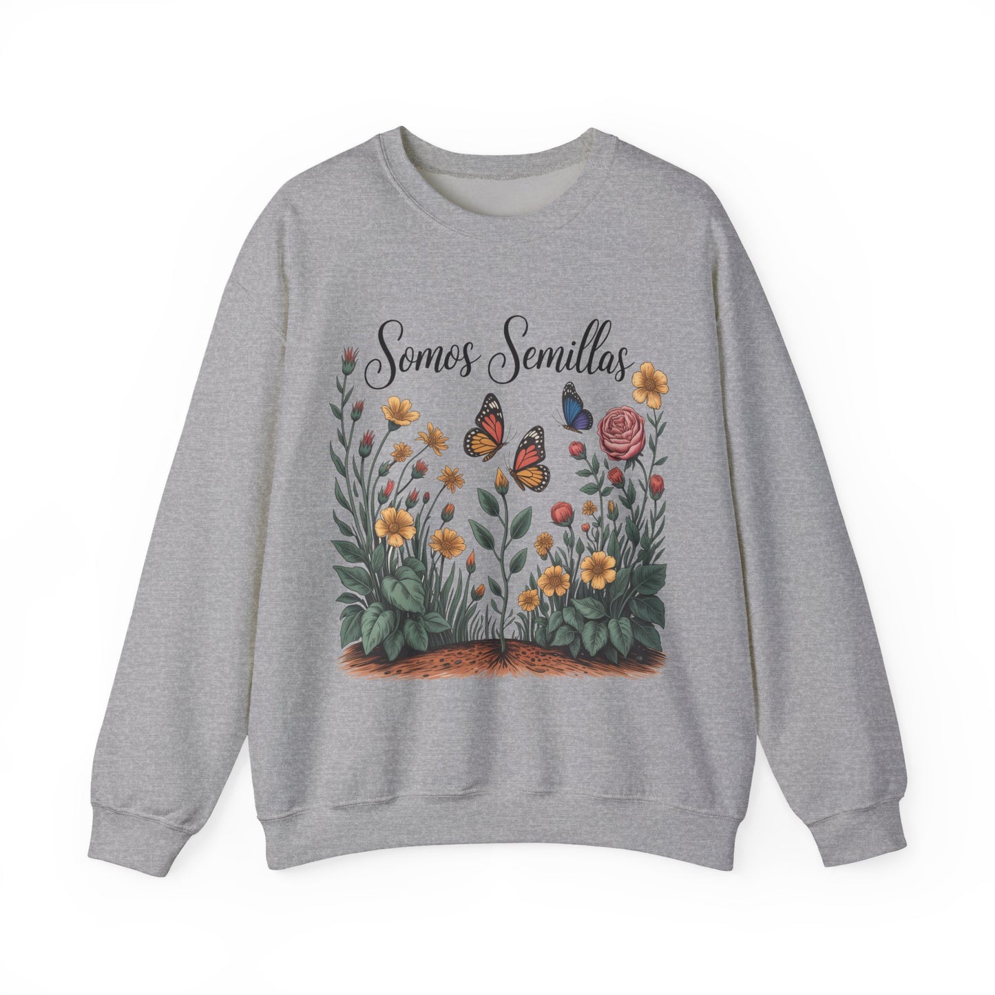 Somos Semillas Sweatshirt - Latino Pride We Are Seeds Message - Hispanic Heritage Inspirational Gift