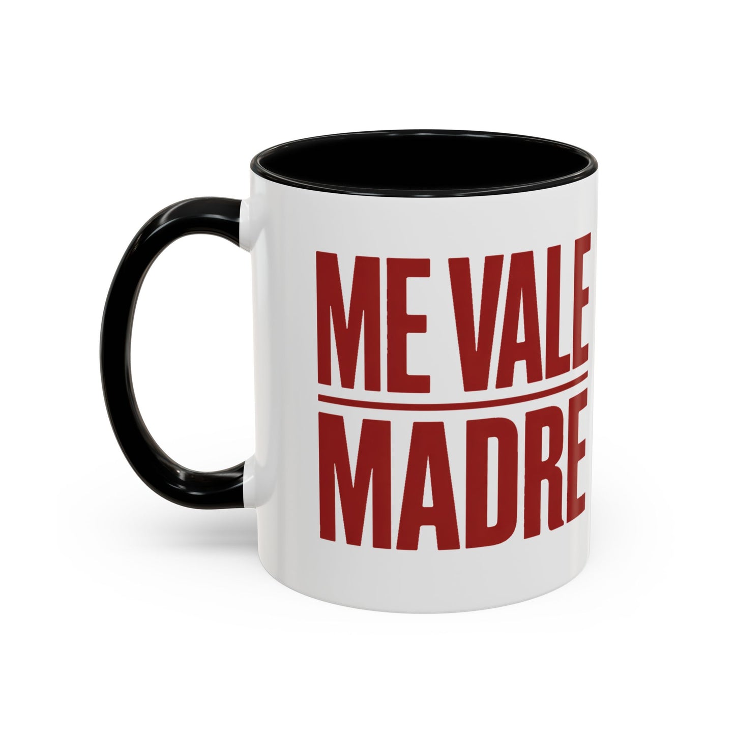 Me Vale Madre Mug - Funny Mexican Saying Coffee Cup - Sassy Latina Gift - Hispanic Humor Mug - Spanish Phrase Cup