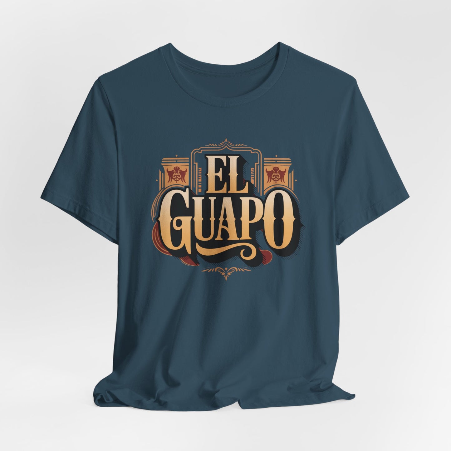 El Guapo T-Shirt - Latino Heritage Tee - Hispanic Gift - Spanish Saying Shirt - Mexican Apparel - Guapo Clothing