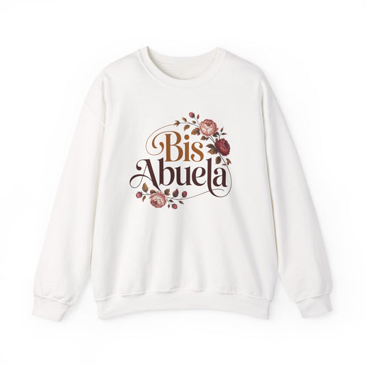 Bis Abuela Sweatshirt - Great Grandma Gift - Latino Family Pullover - Hispanic Abuelita Clothing - Familia Latina Top