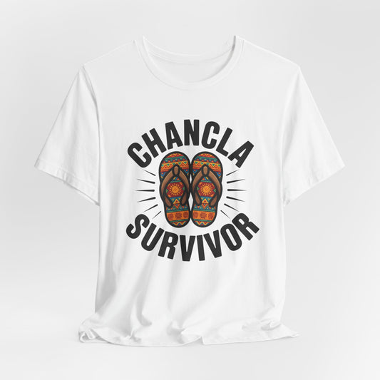 Chancla Survivor T-Shirt - Latino Heritage Tee - Hispanic Humor Gift - Abuela Power - Mexican Funny Shirt - Chancla Vida
