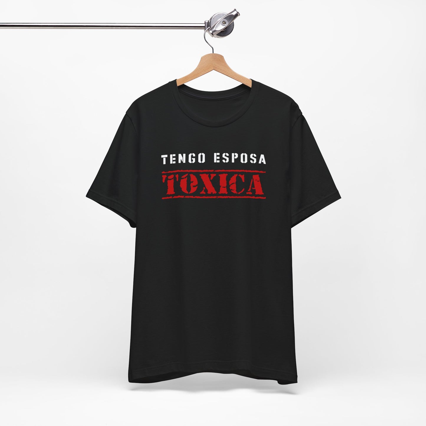 Tengo Esposa Toxica Shirt | Husband Tee | Regalos para Esposo | Camiseta para Hombre