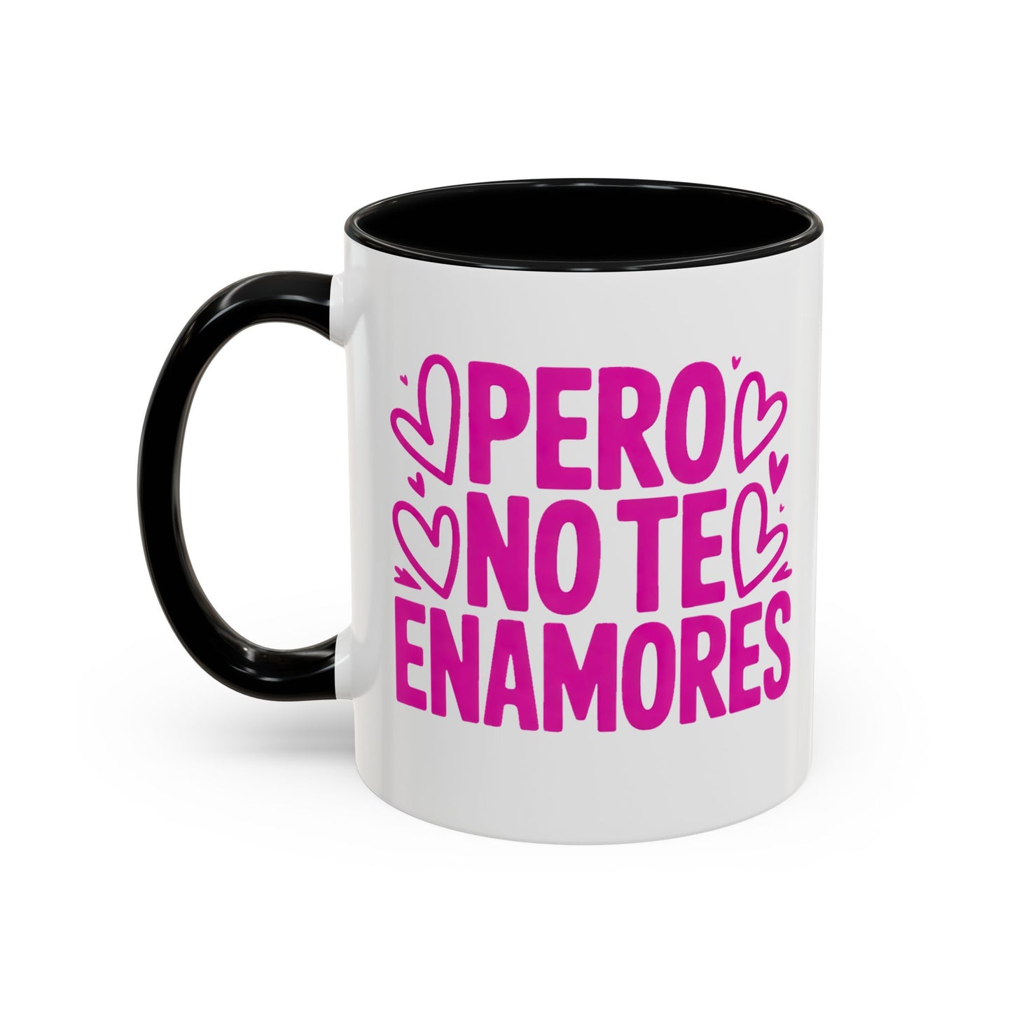 Pero No Te Enamores Mug | Reggaeton Lyrics Coffee Cup | Latino Humor Gift | Spanish Sayings | Hispanic Culture