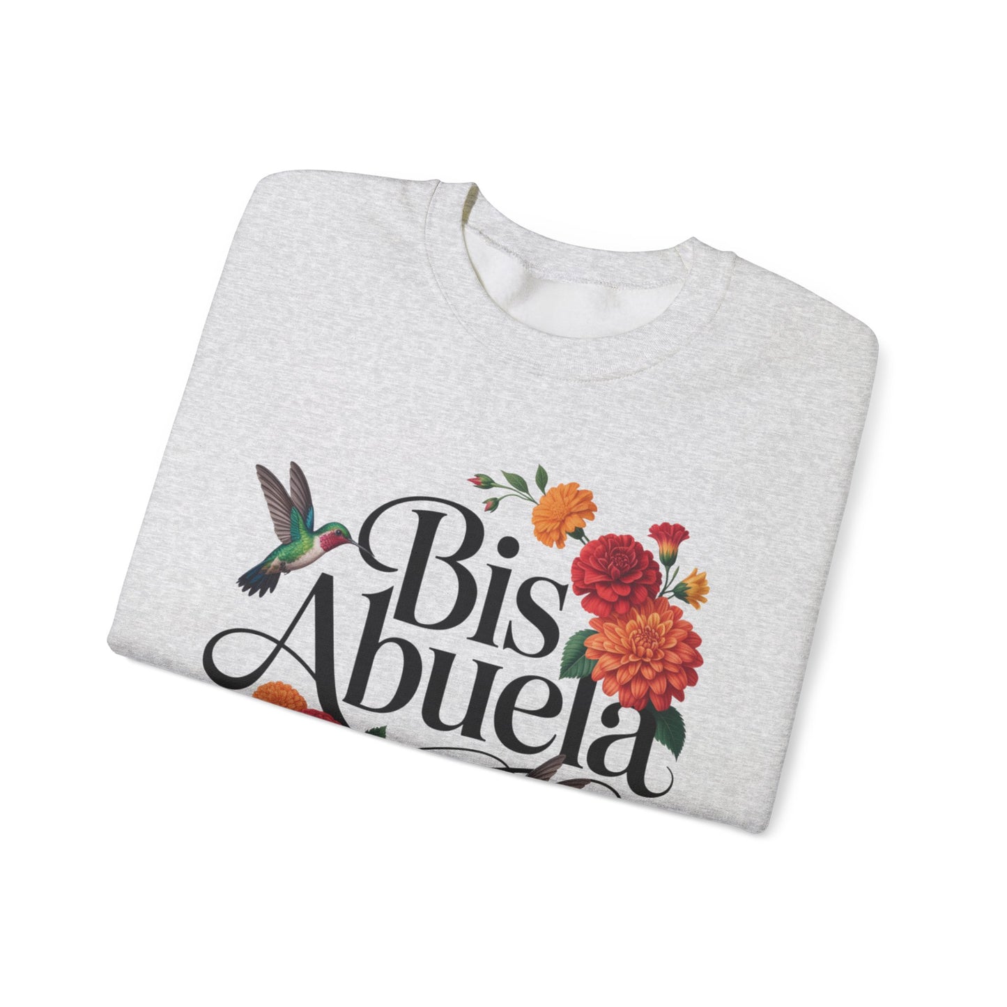 Bis Abuela Sweatshirt - Hispanic Grandma Gift - Latino Family Pride Shirt - Bisabuela Love - Abuela Regalo