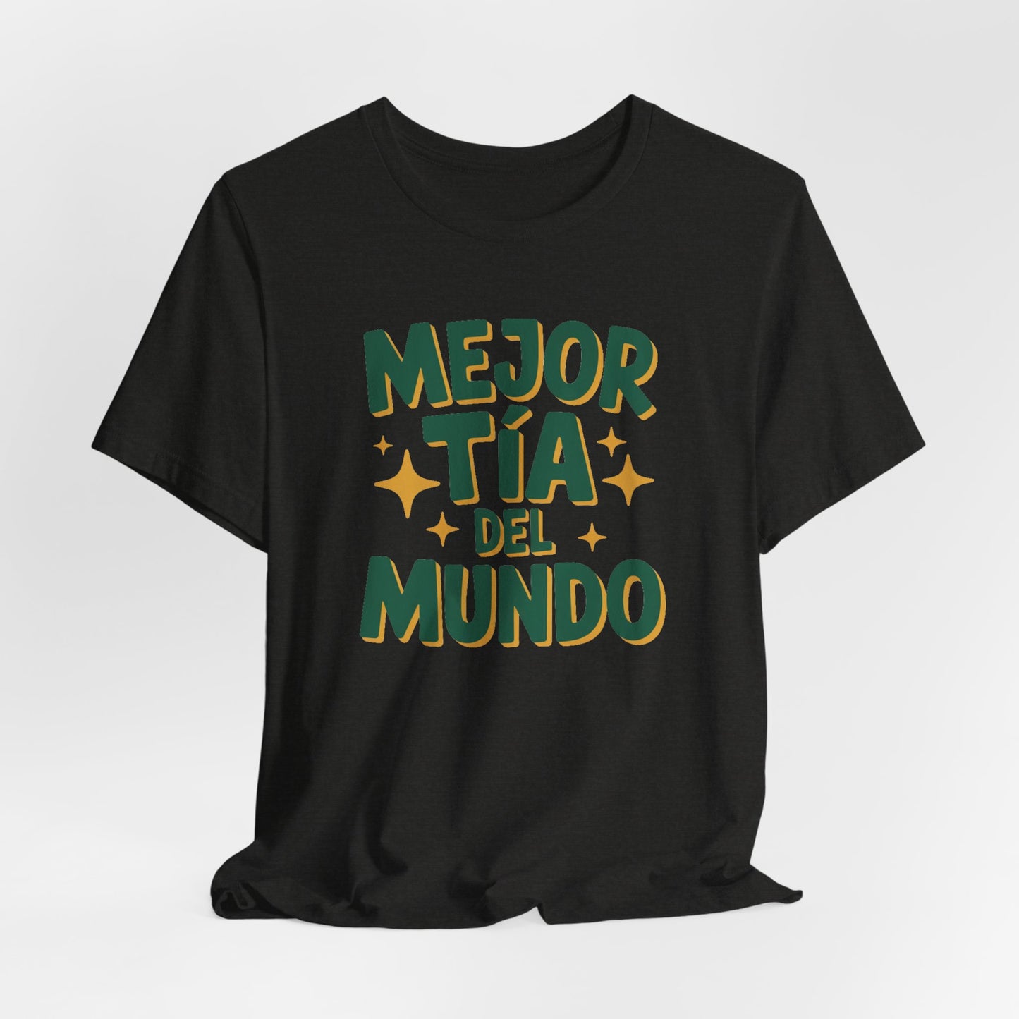 Mejor Tia Del Mundo Shirt - Proud Tia T-Shirt - Latino Family Gift - Tia Para Siempre Tee - Hispanic Aunt Gift - Mejor Tia Love Shirt