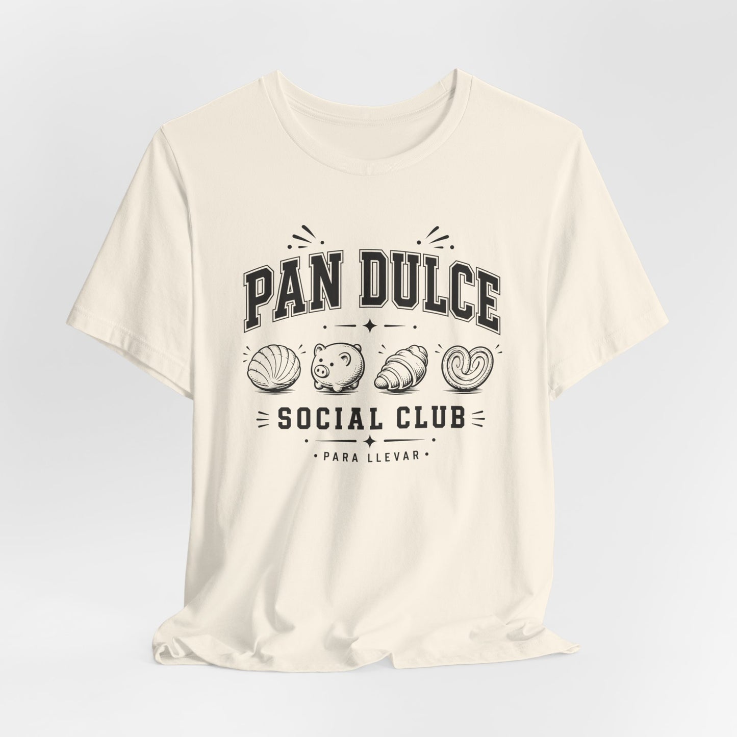 Pan Dulce T-Shirt - Latino Foods Tee - Mexican Sweet Bread Shirt - Latina Gift - Camisa Mexicana - Panadería Love