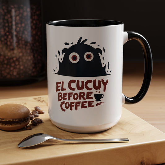 El Cucuy Before Coffee Mug - Funny Latino Coffee Cup - Mexican Folklore Gift