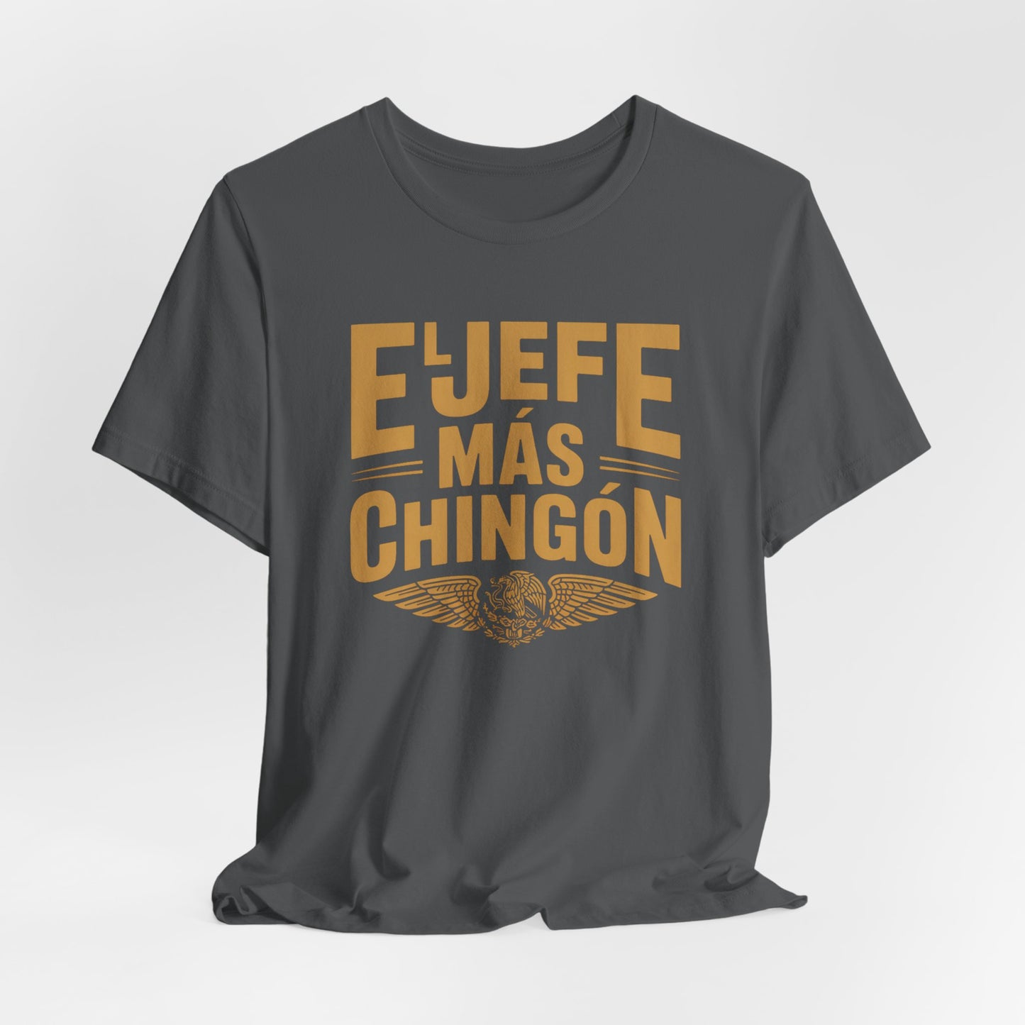 El Jefe T-Shirt - Latino Boss Tee - Hispanic Pride Gift - Jefe Shirt - Latino Heritage Apparel
