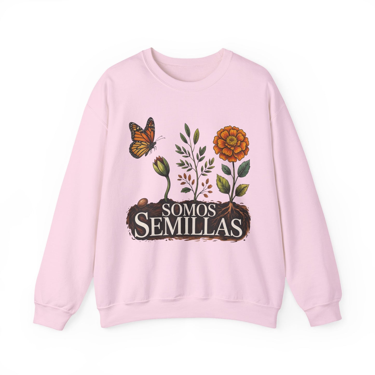 Somos Semillas Sweatshirt - Latino Heritage Pride Wear - Bilingual Apparel Gift for Hispanic Culture Lovers