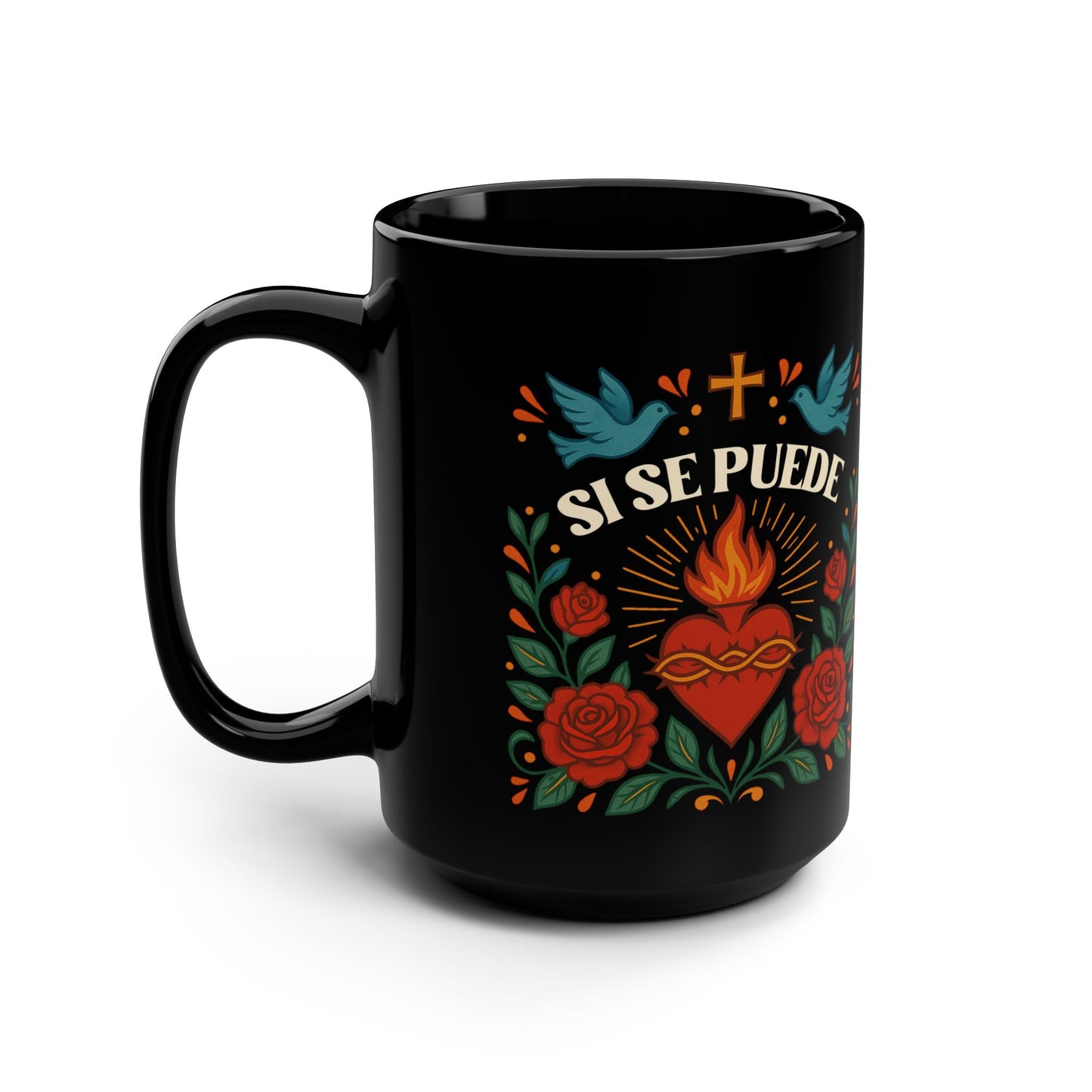 Si Se Puede | Black Mug, 15oz Tazo de Regalo | Taza de Cafe