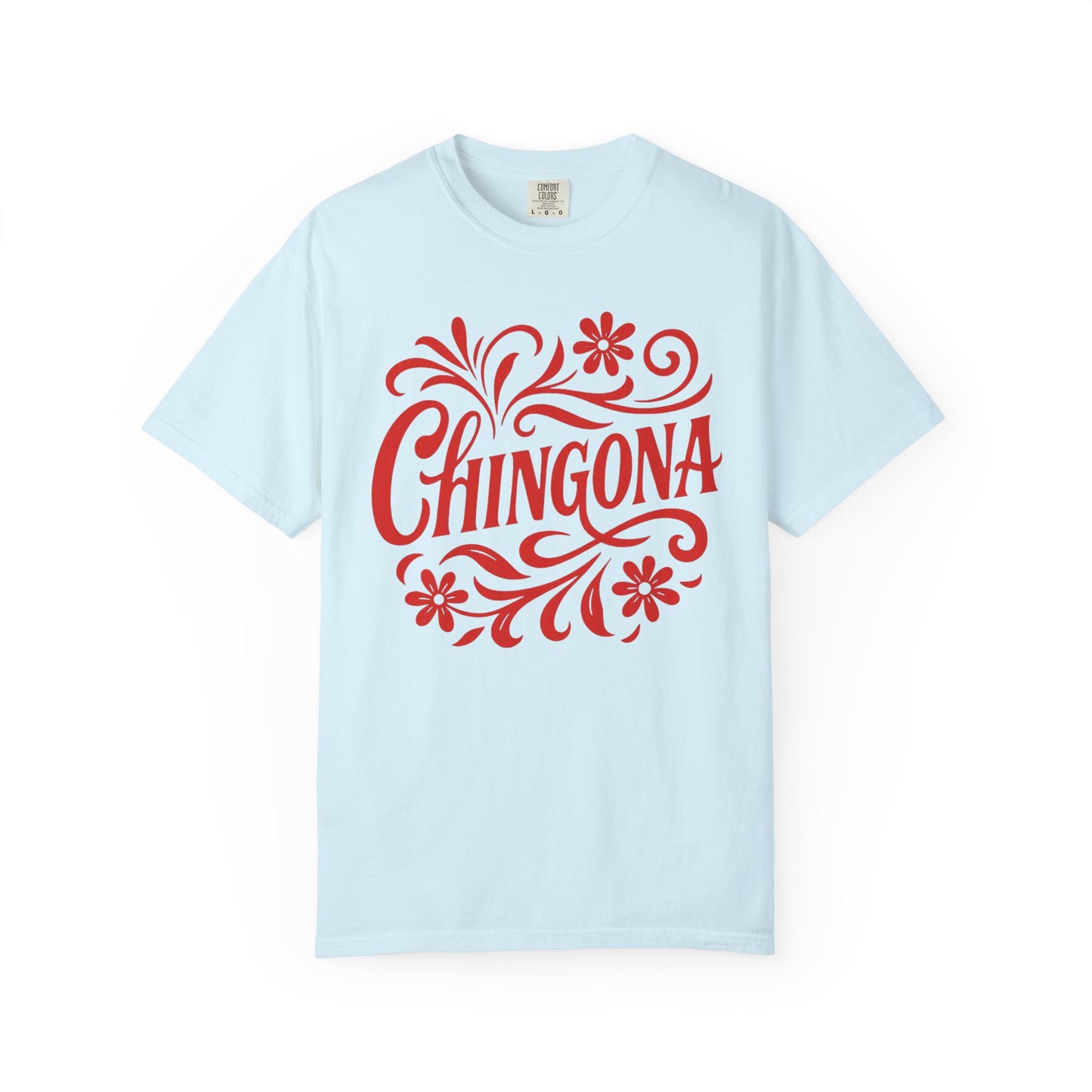 Red Floral Chingona Shirt | Soy Chingona T-Shirt | Latina Empowerment | Mexican Pride Tee | Latina Gift | Latina Owned Shop