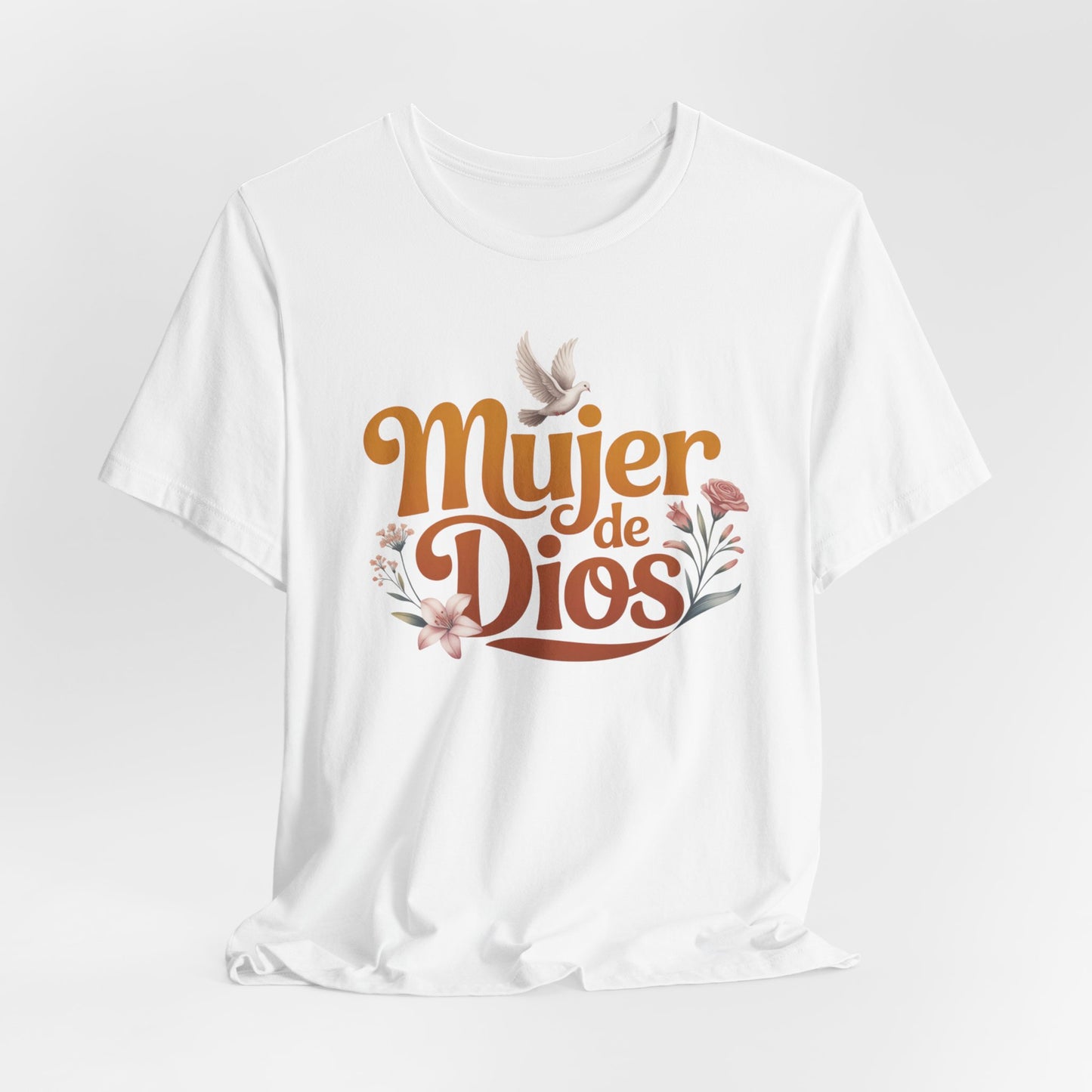 Mujer de Dios T-Shirt - Faith Based Latina Tee - Christian Spanish Gift - Catholic Blessed Mujer Shirt