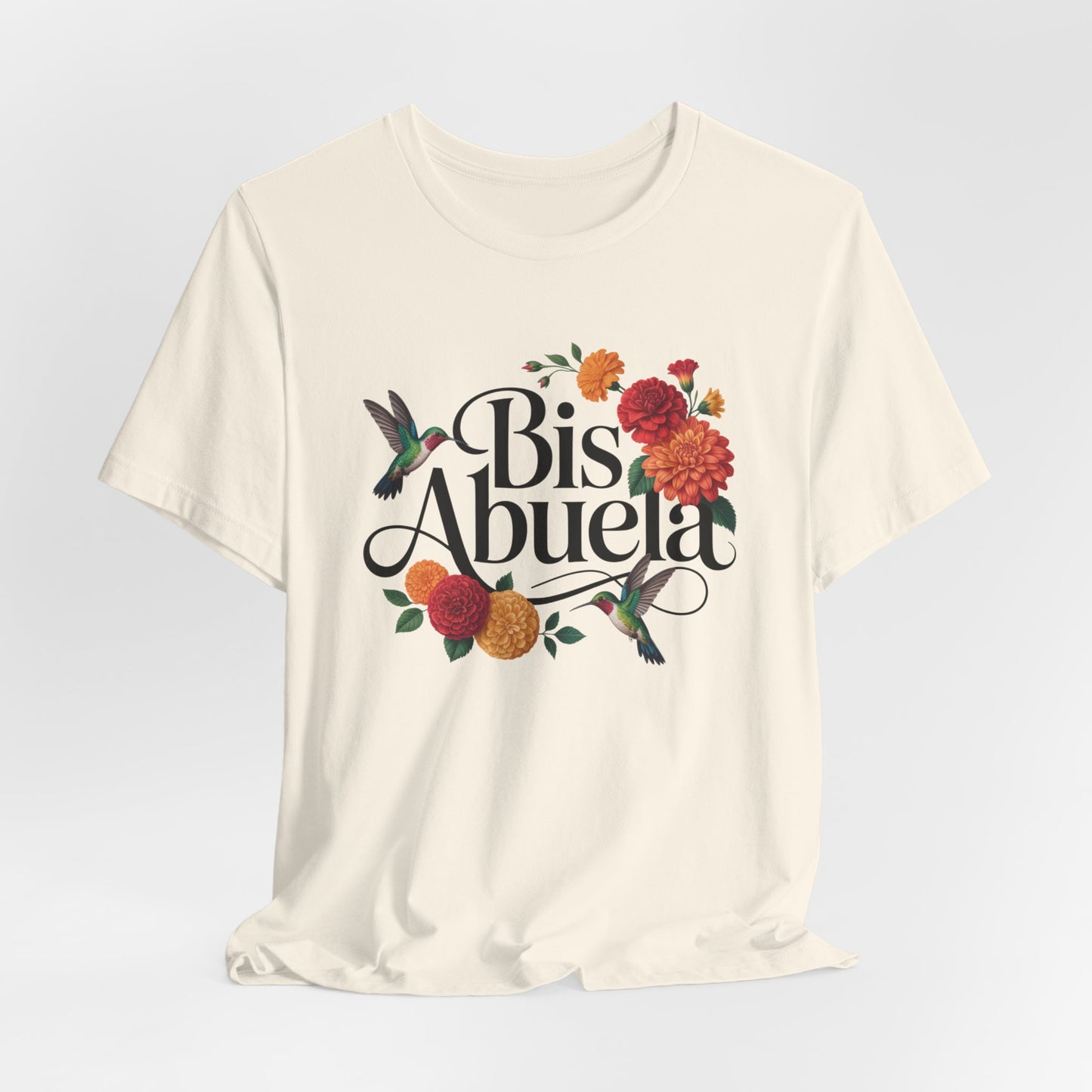 Bis Abuela T-Shirt - Great Grandma Tee - Latino Family Gift - Hispanic Grandma Shirt - Bisabuela Regalo
