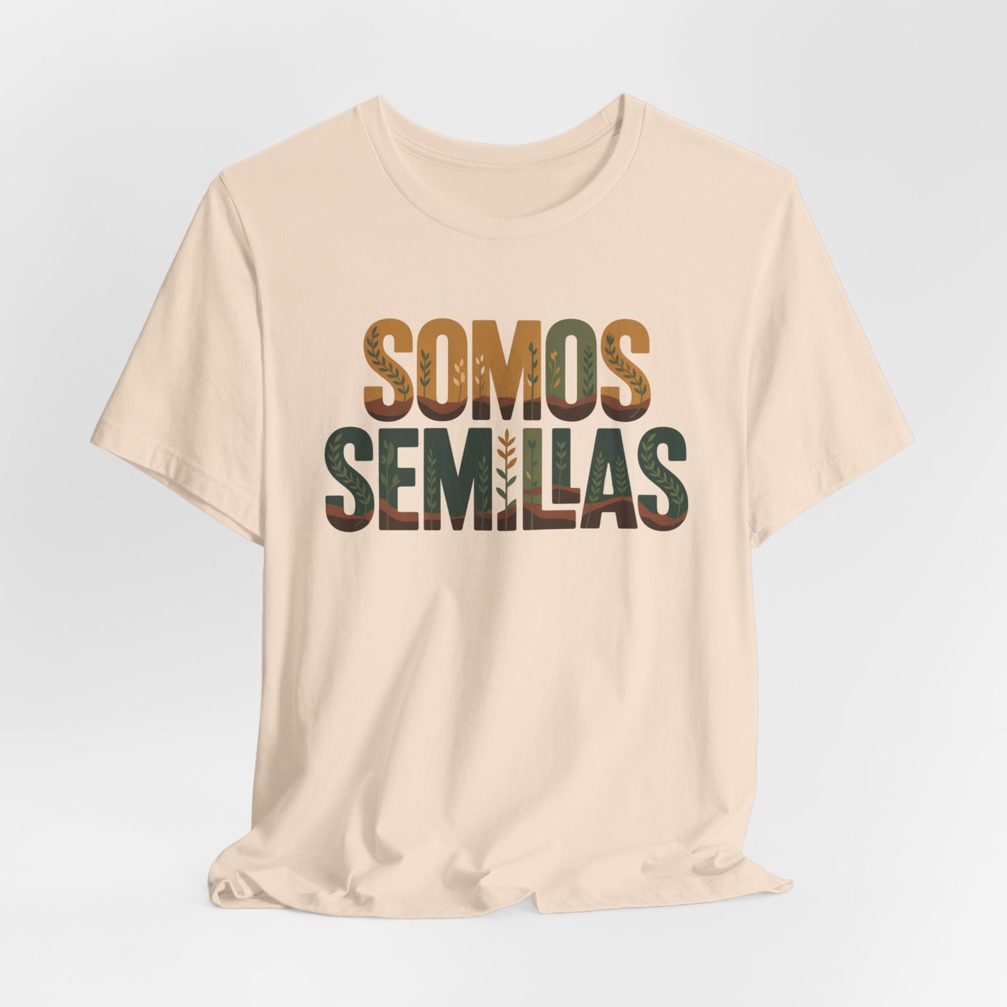 Somos Semillas T-Shirt - We Are Seeds Tee - Latino Heritage Gift - Hispanic Pride Shirt - Inspirational Latino Camiseta