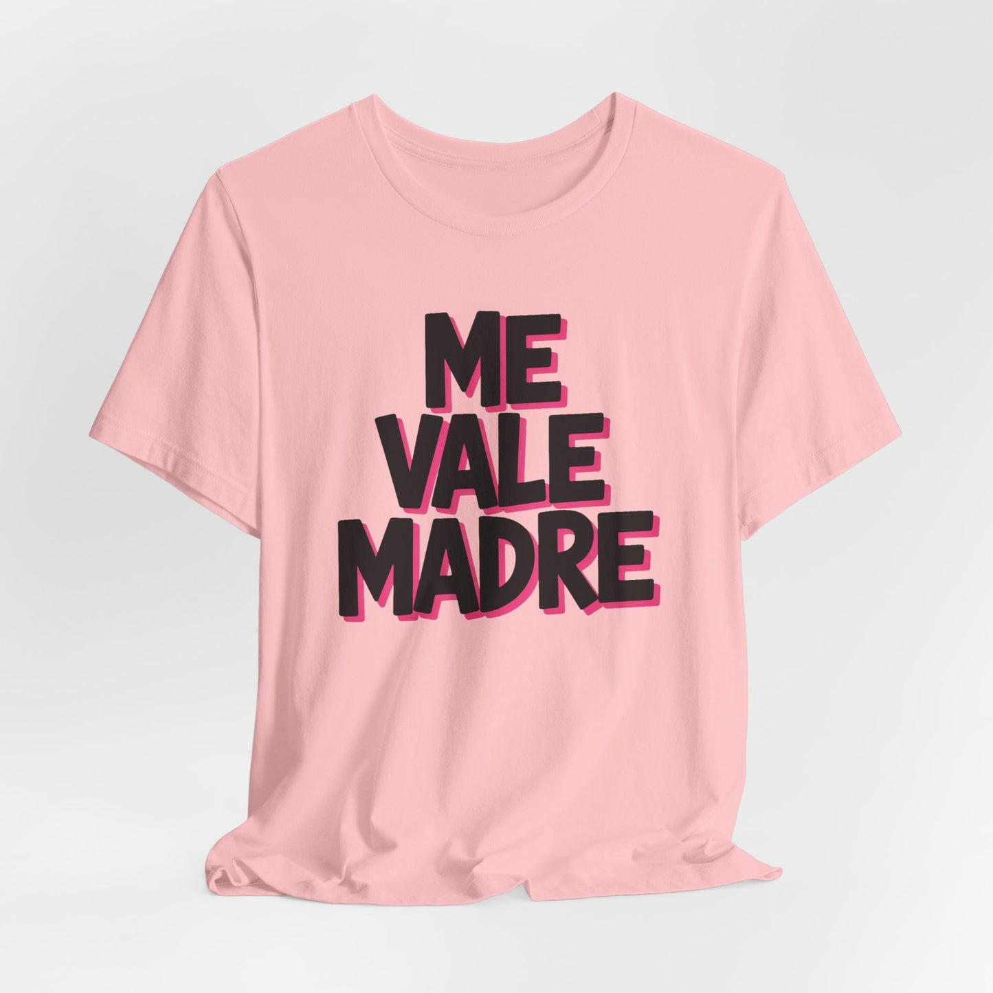 Me Vale Madre Sweatshirt - Funny Mexican Humor - Latino Family Gift - Hispanic Attitude Top - Spanish Saying Shirt