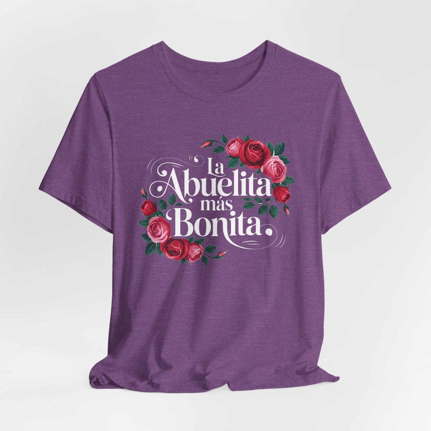 La Abuelita Mas Bonita Shirt, Abuelita Gift Roses, Latina Grandmother Gift,  Abuela Birthday Gift, Mother's Day Abuela