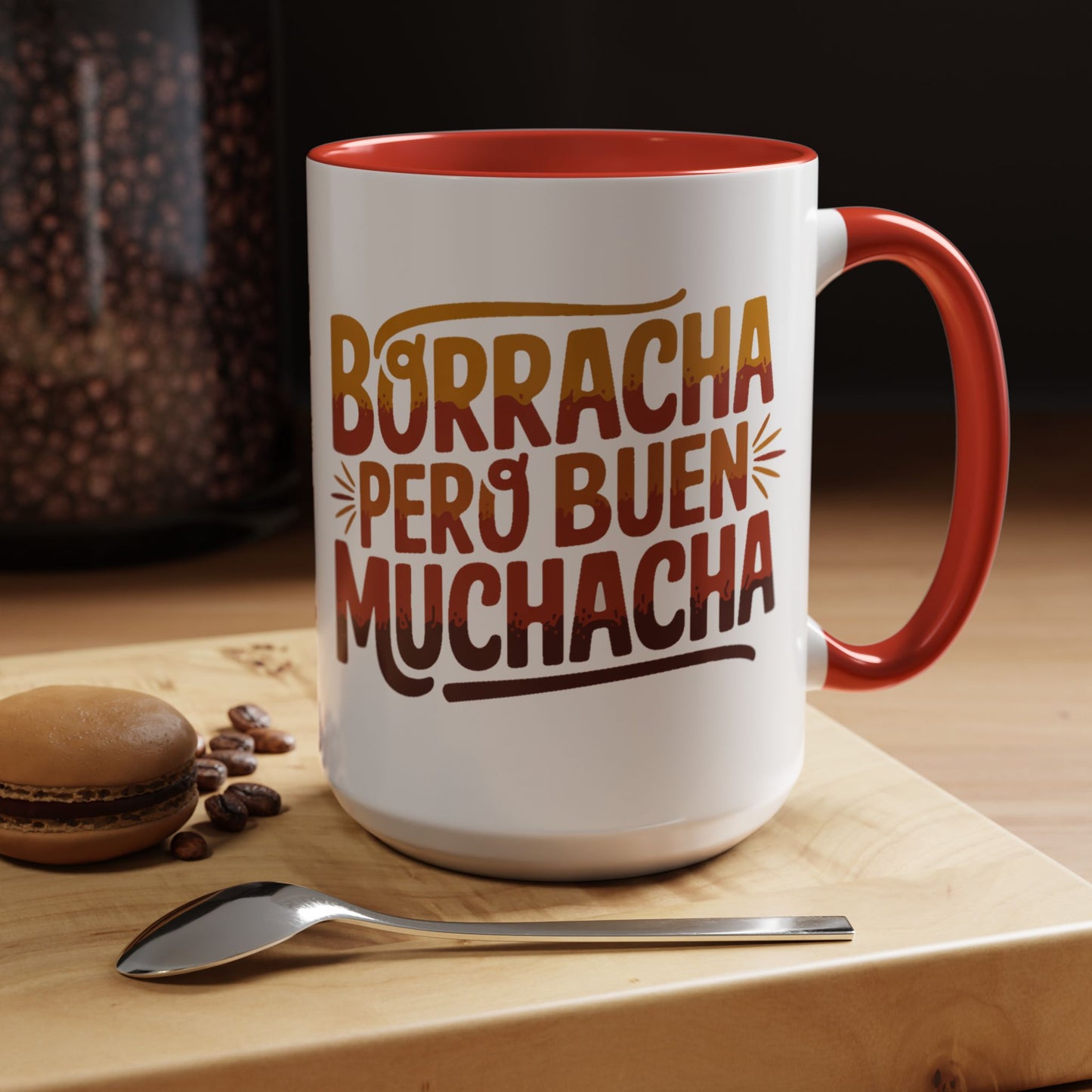 Borracha Mug - Funny Spanish Coffee Cup - Latino Heritage Gift - Latina Humor Bestie Present
