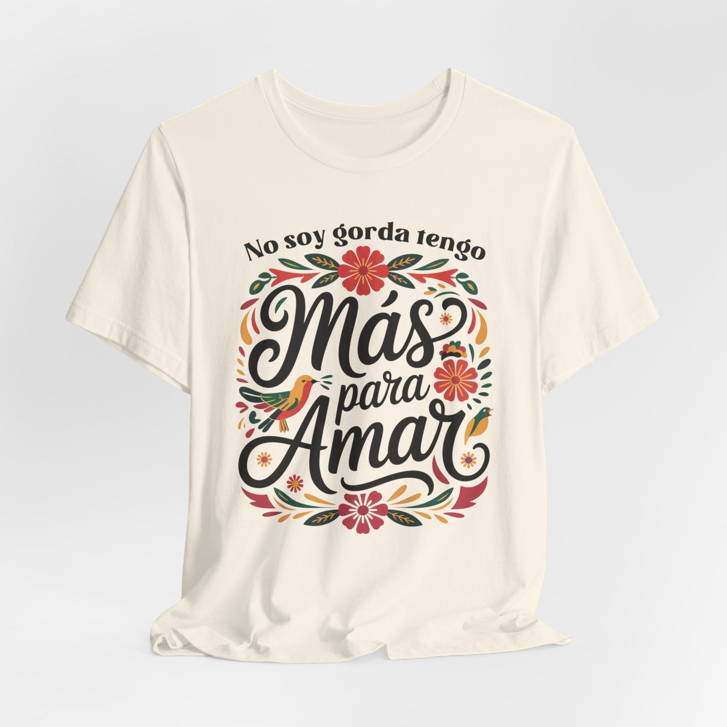 Nalgona Y Que T-Shirt - Latina Empowerment Tee - Body Positive Gift for Curvy Latina - Chica Bonita Shirt - Feminist Gift