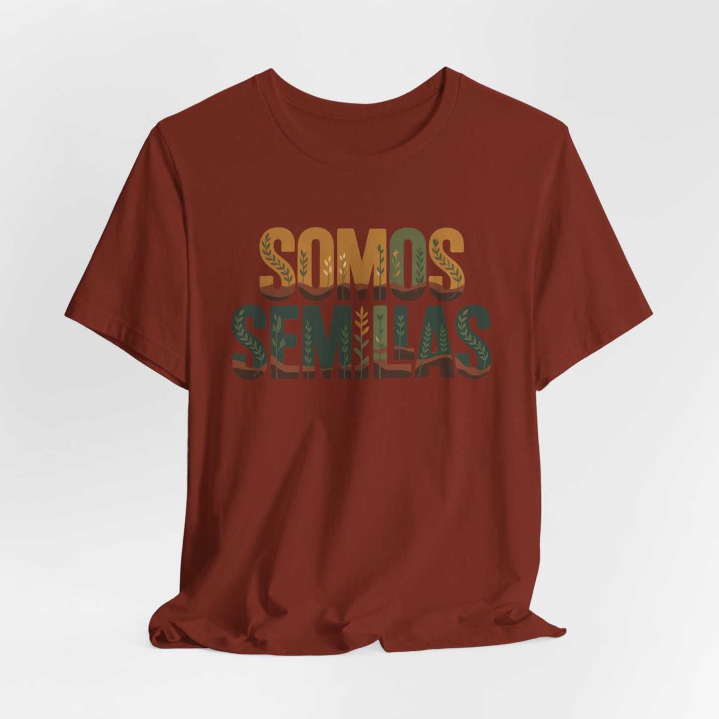 Somos Semillas T-Shirt - We Are Seeds Tee - Latino Heritage Gift - Hispanic Pride Shirt - Inspirational Latino Camiseta