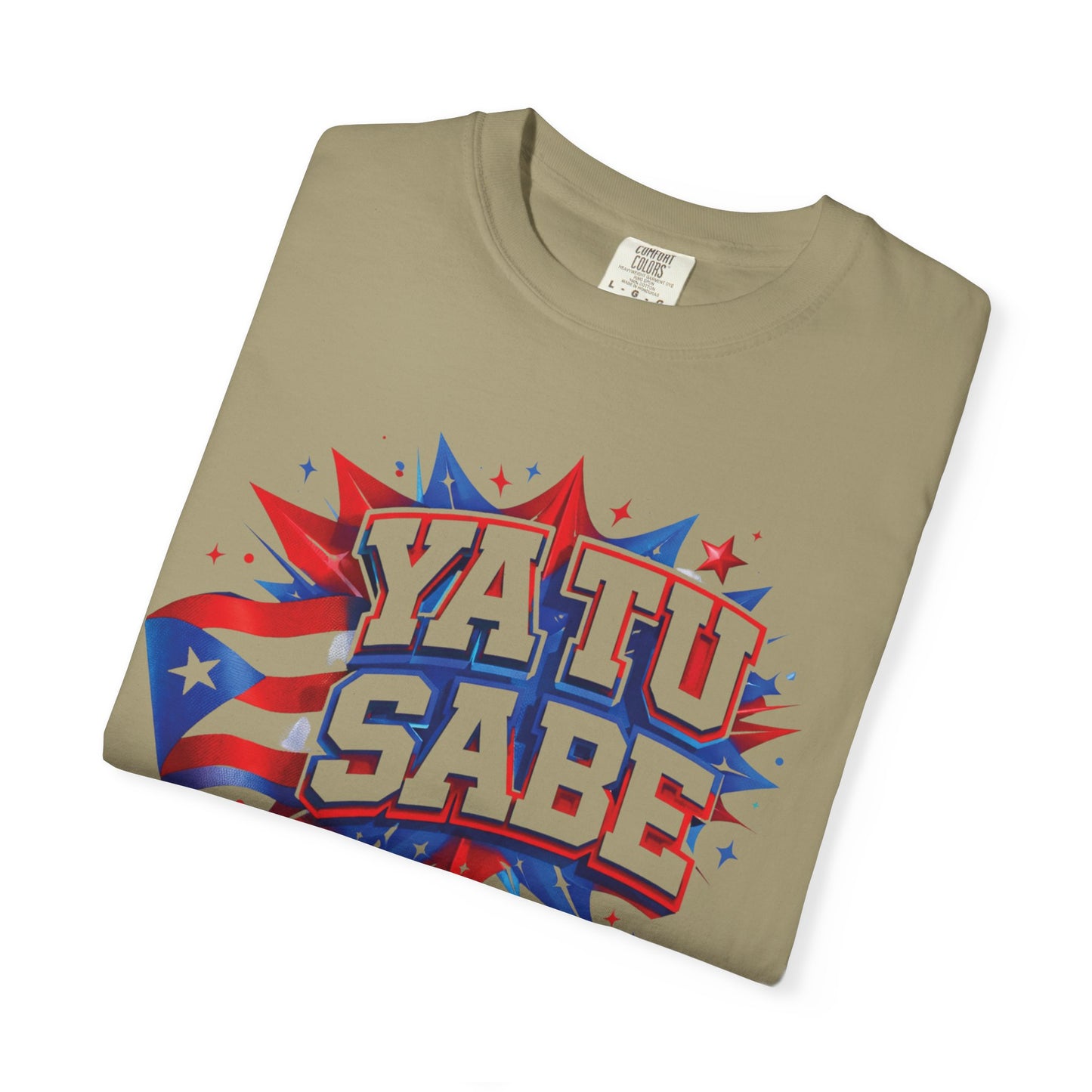 Ya Tu Sabe Comfort Colors Shirt | Puerto Rican Flag Tee