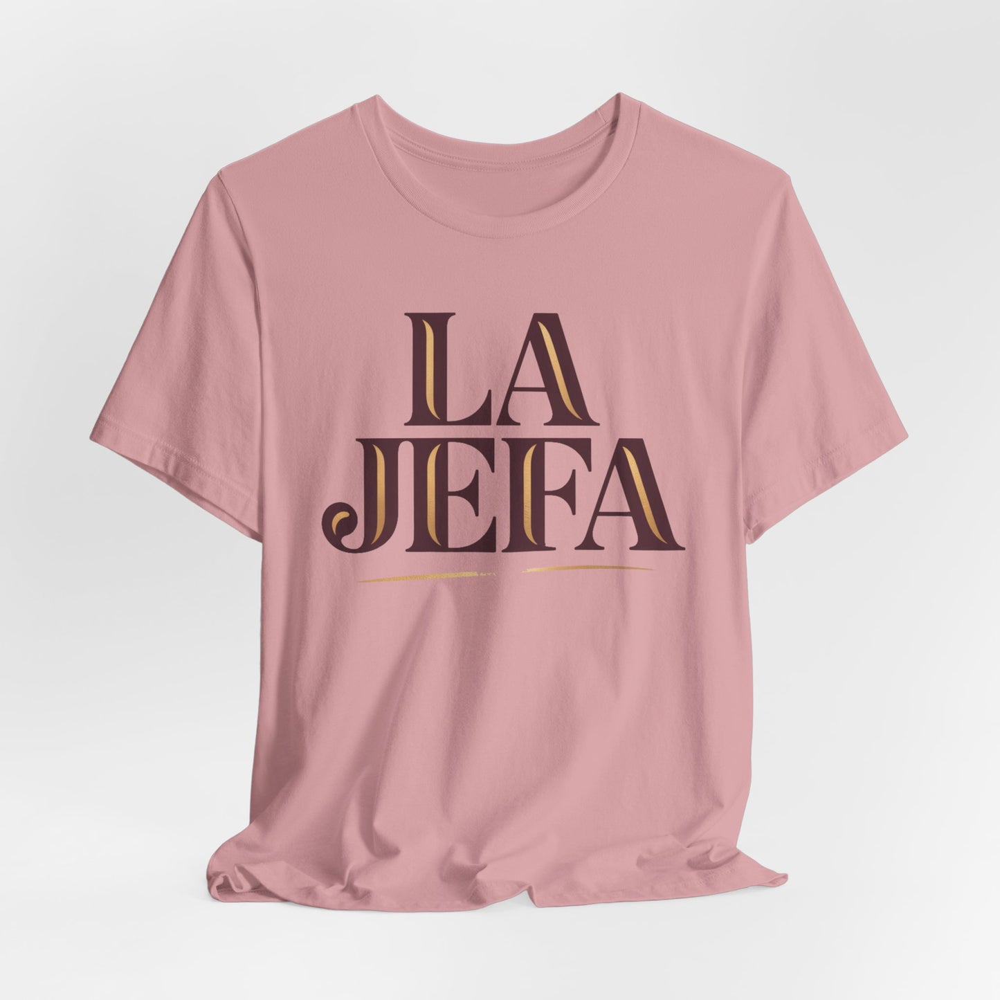 La Jefa T-Shirt - Latina Empowerment Tee - Boss Lady Shirt - Spanish Boss Gift for Her - Mujer Fuerte Feminist Tee