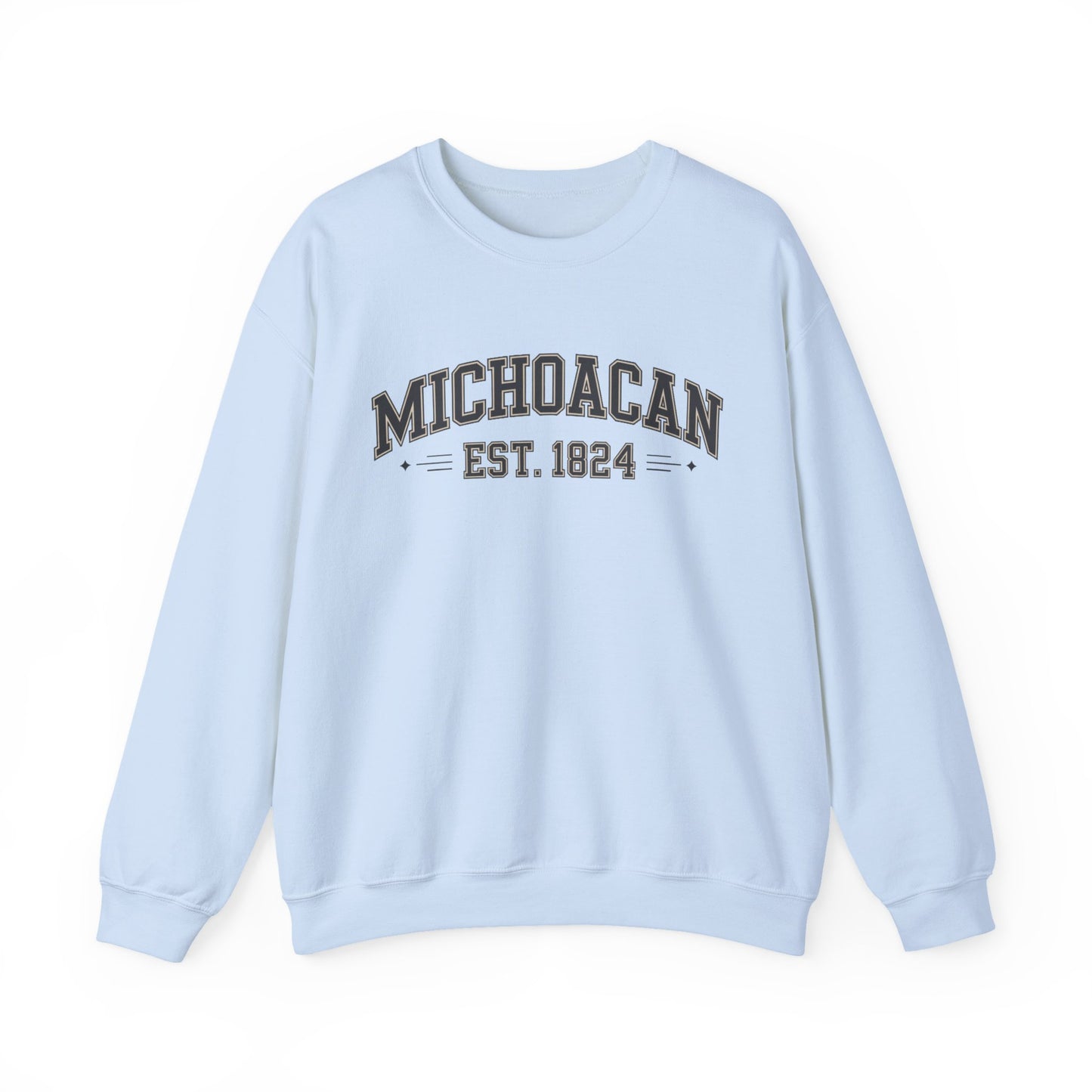 Michoacán Sweatshirt - Mexican State Pride Sudadera - Michoacán Mexico Heritage Gift - Orgullo Mexicano