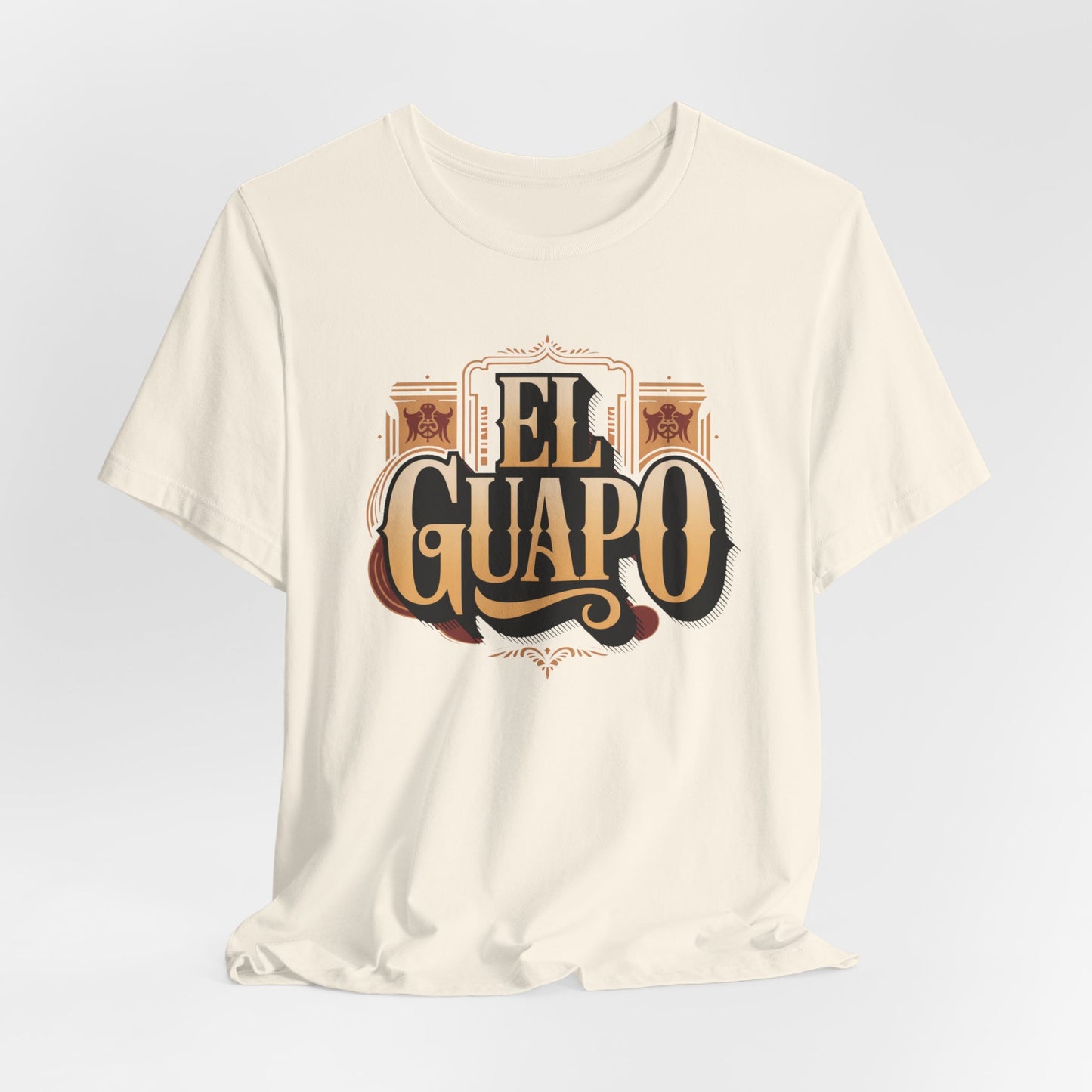 El Guapo T-Shirt - Latino Heritage Tee - Hispanic Gift - Spanish Saying Shirt - Mexican Apparel - Guapo Clothing