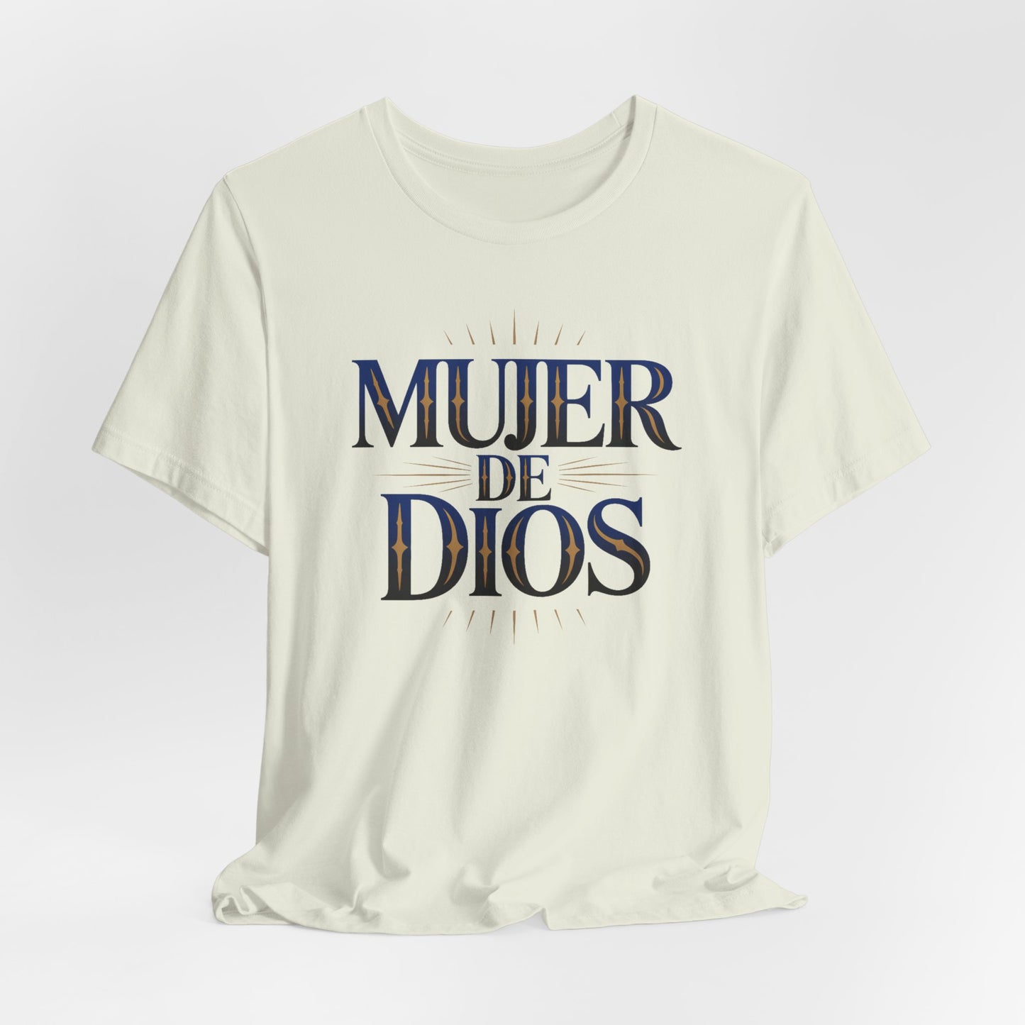 Mujer de Dios T-Shirt - Christian Latina Faith Tee - Spanish Religious Gift - Catholic Women Shirt - Fe Cristiana