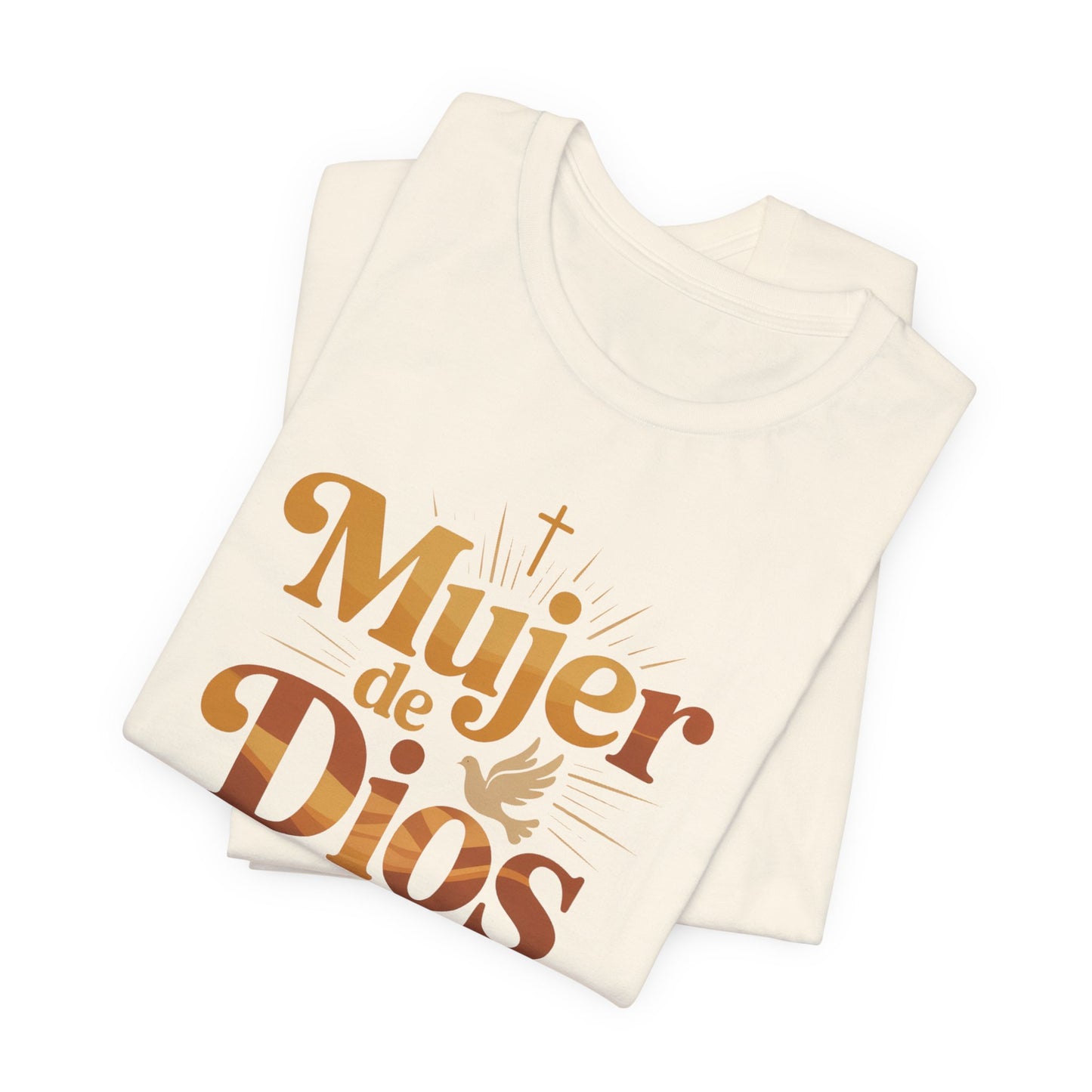 Mujer de Dios T-Shirt - Spanish Faith Tee for Christian Latina Women - Religious Gift Camisa Bendecida