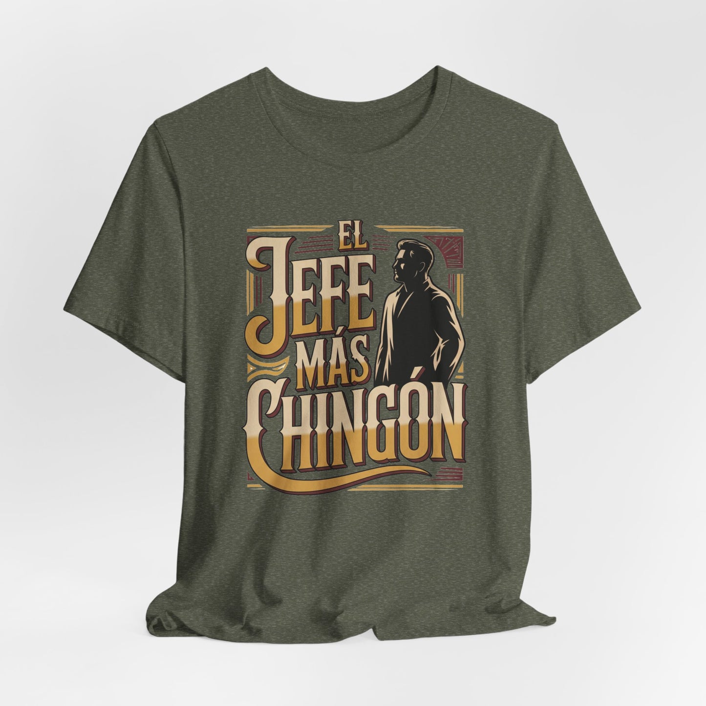 El Jefe mas Chingona T-Shirt — Latino Boss Tee (view 5 of 10)