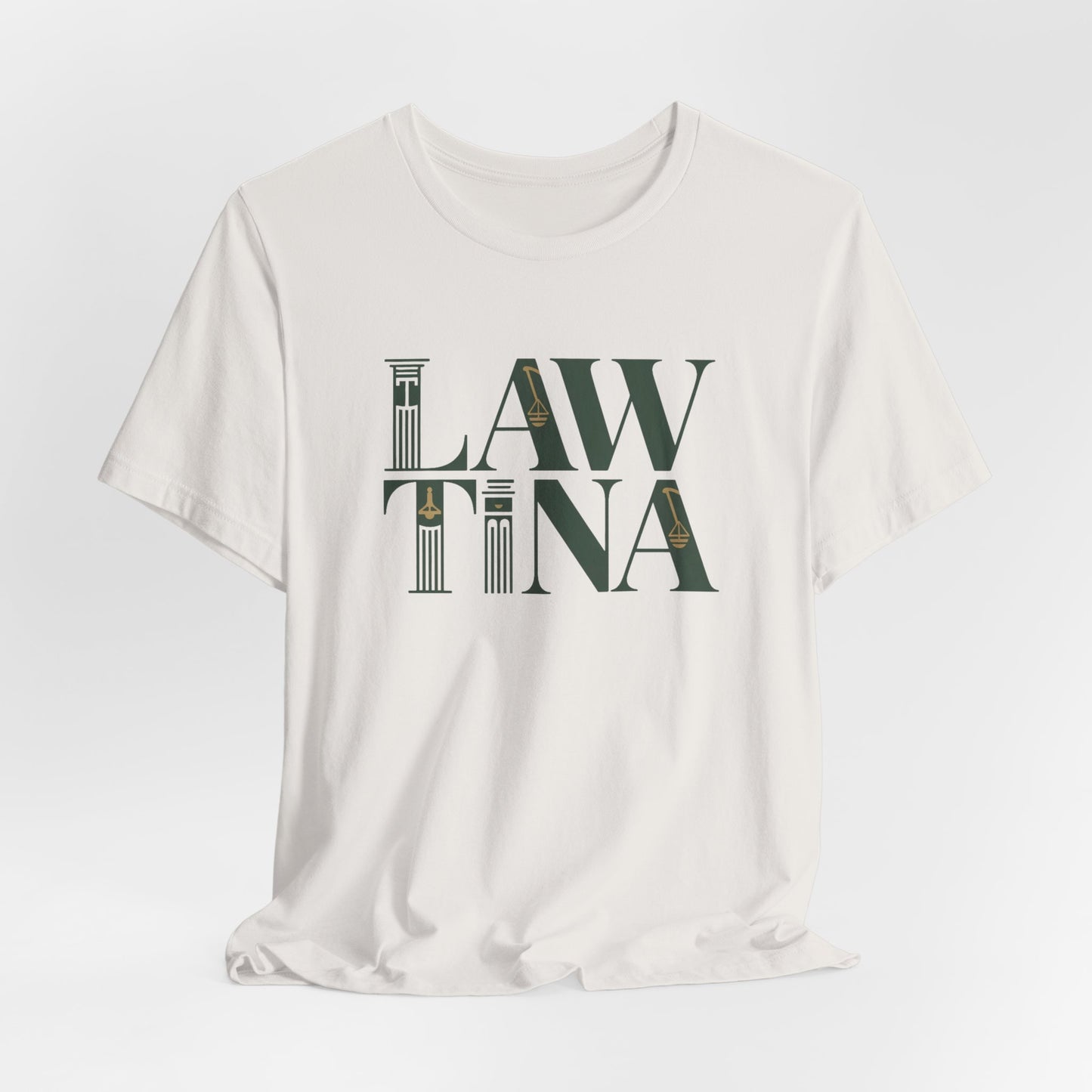 Lawtina T-Shirt - Latina Lawyer Tee - Abogada Latina Gift - Hispanic Lawyer Shirt - Mujer Fuerte - Latino Heritage Tee