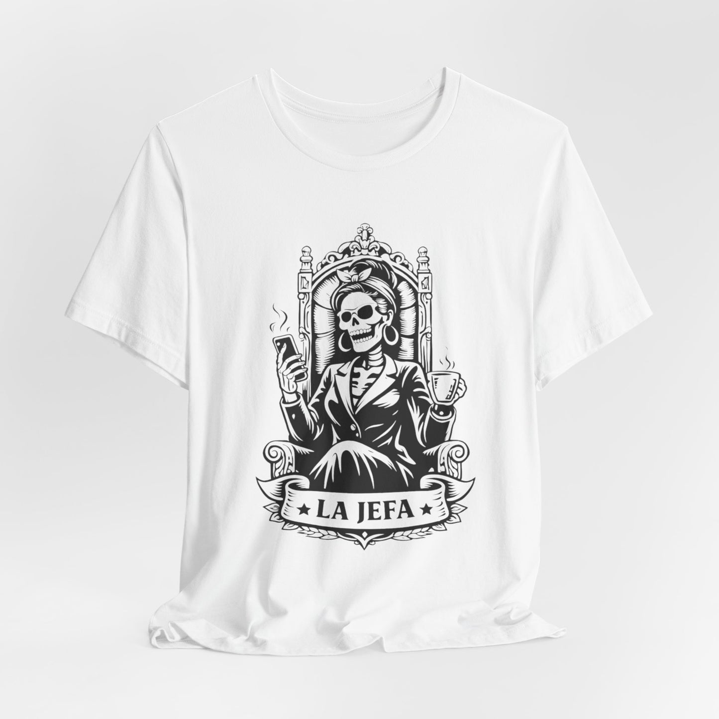 La Jefa T-Shirt - Latina Boss Lady Tee - Hispanic Empowerment Gift - Mujer Fuerte Shirt - Spanish Boss Gift