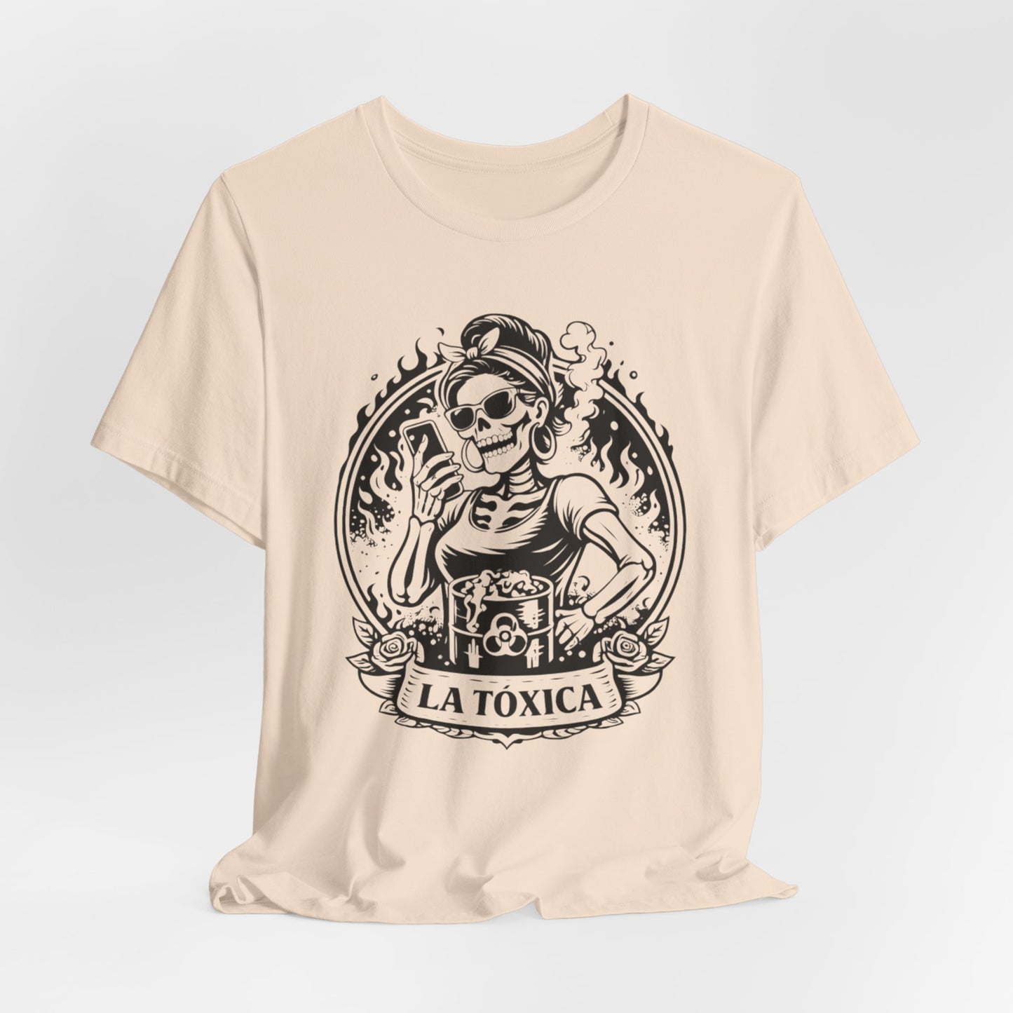 La Toxica T-Shirt - Sassy Latina Empowerment Tee - Funny Spanish Shirt Gift for Her - Latina Attitude Camisa