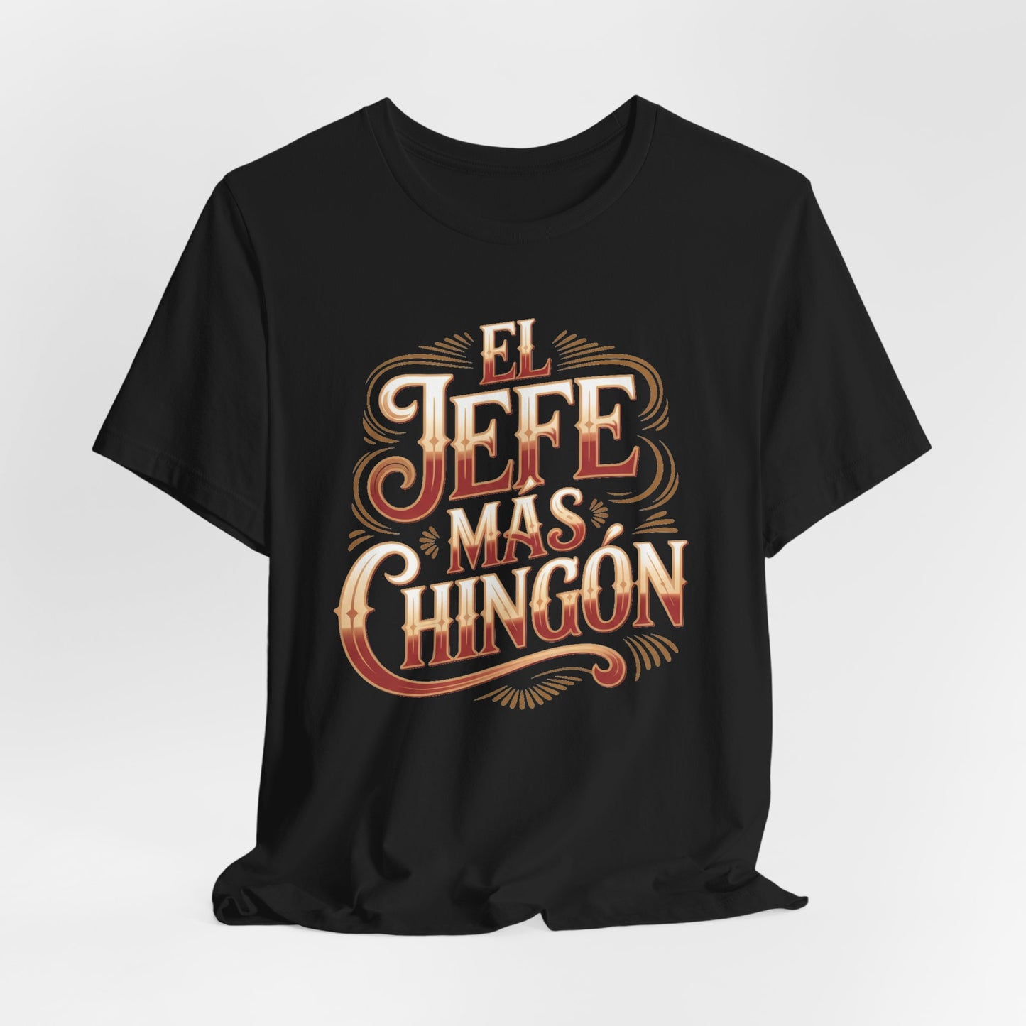 El Jefe T-Shirt - Latino Boss Tee - Hispanic Pride Shirt - Spanish Saying Gift - Latino Heritage Apparel