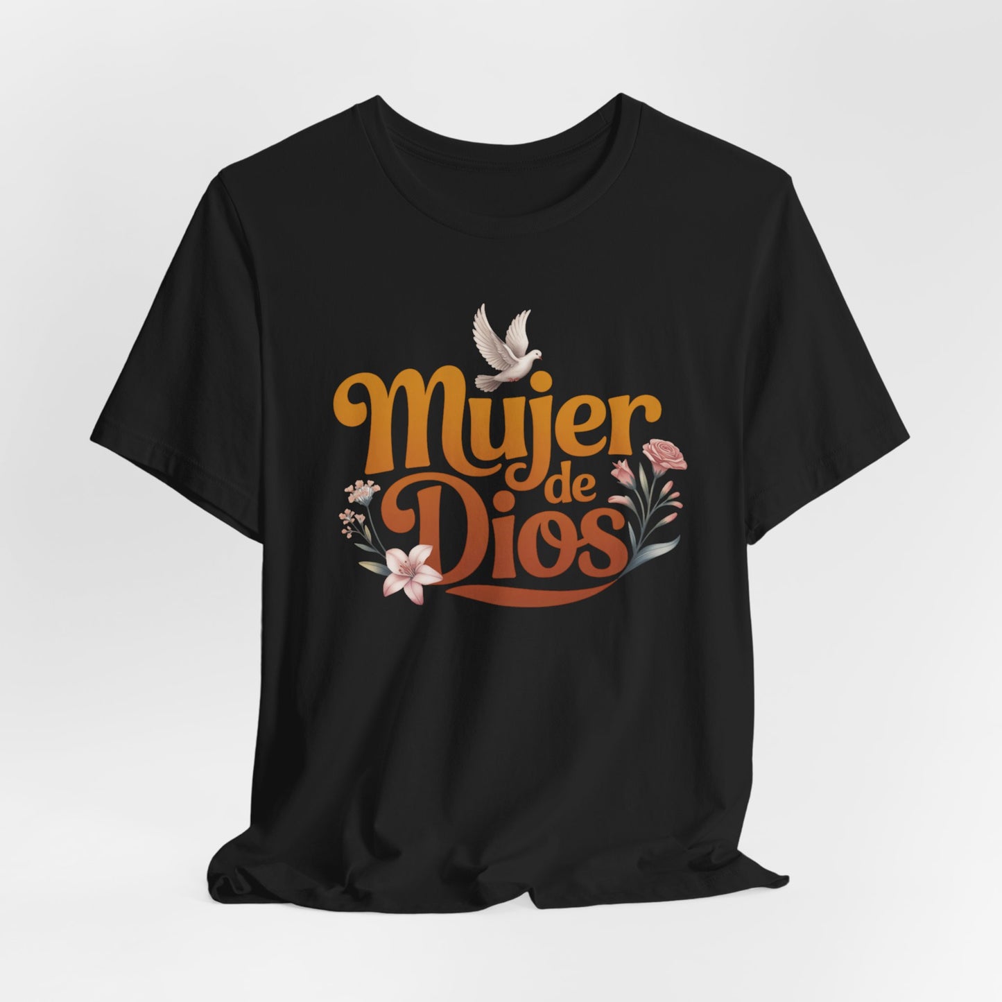 Mujer de Dios T-Shirt - Faith Based Latina Tee - Christian Spanish Gift - Catholic Blessed Mujer Shirt