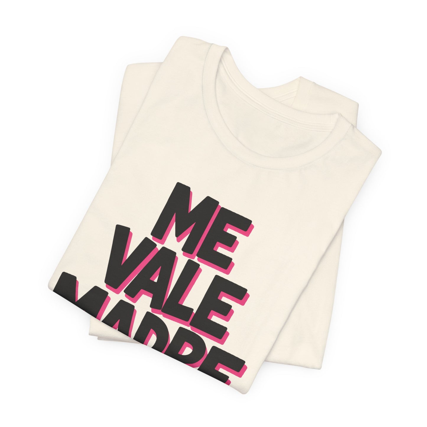 Me Vale Madre Sweatshirt - Funny Mexican Humor - Latino Family Gift - Hispanic Attitude Top - Spanish Saying Shirt
