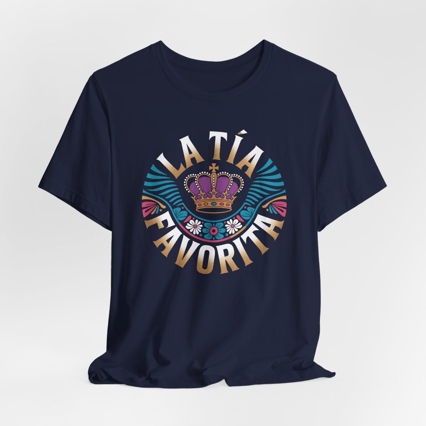 La Tia Favorita Shirt - Proud Latina Aunt T-Shirt - Spanish Family Gift - Tia Love Tee - Hispanic Familia Gift - Tia Regalo