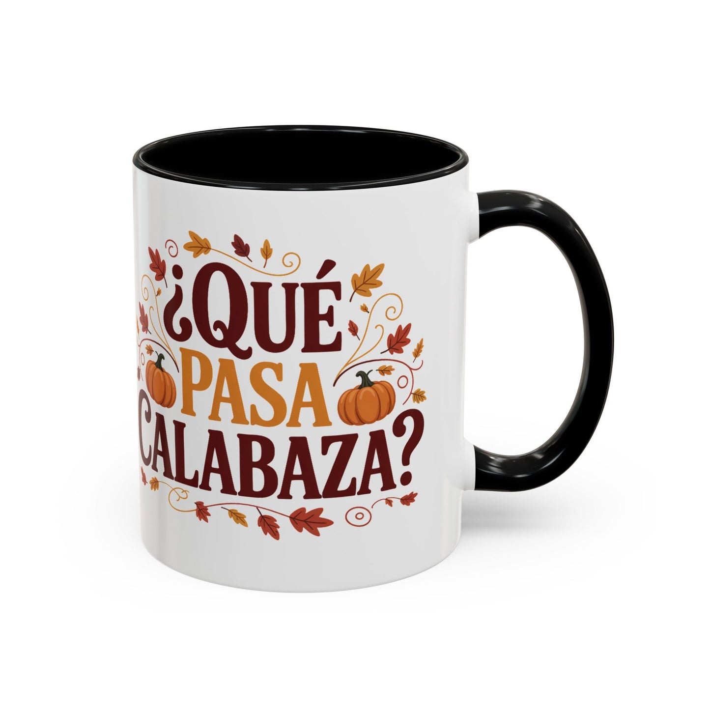 Que Pasa Calabaza Mug | Funny Spanish Coffee Cup | Hispanic Heritage Gift | Latino Culture Humor | Fall Pumpkin Sayings